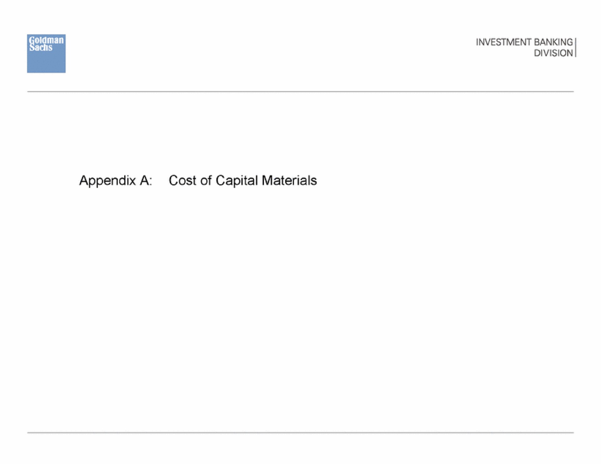 appendix a cost of capital materials | Goldman Sachs