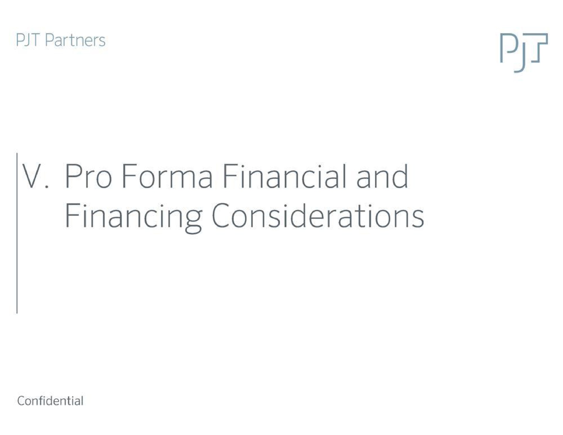partners pro financial and financing considerations | PJT Partners