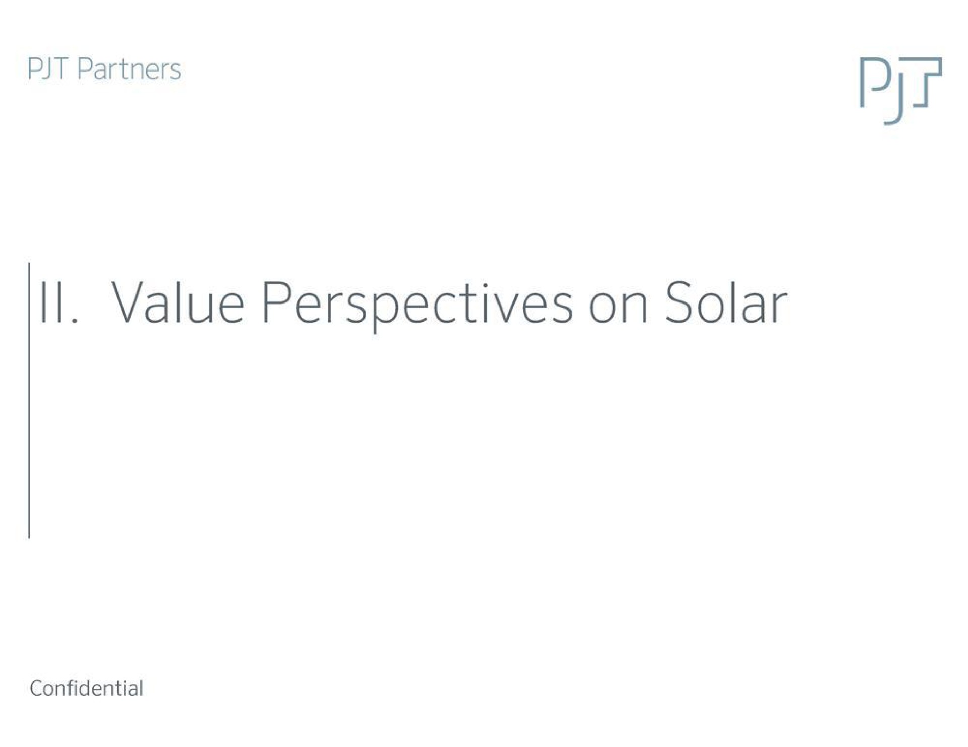 partners value perspectives on solar | PJT Partners