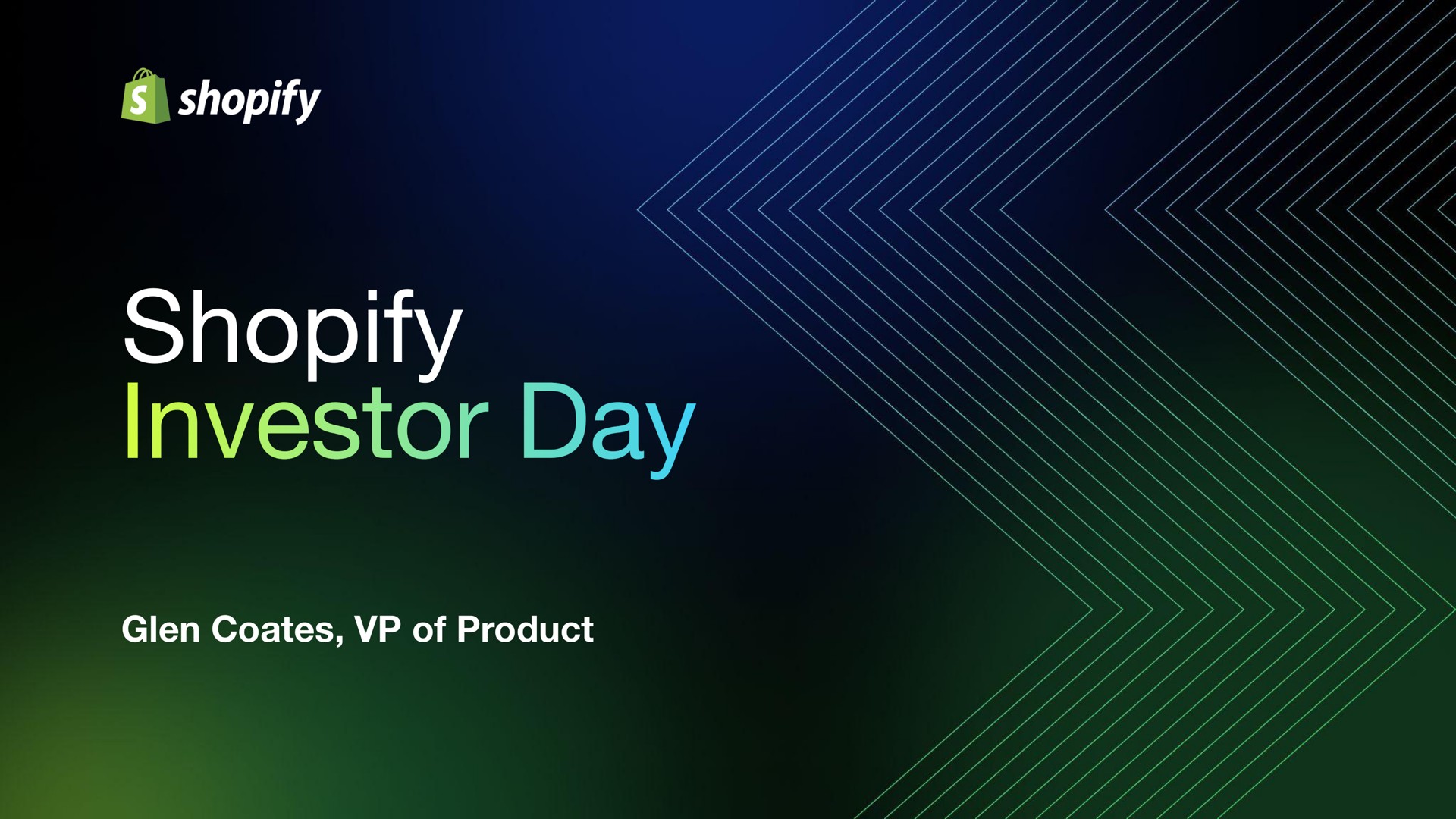 glen coates of product investor day | Shopify