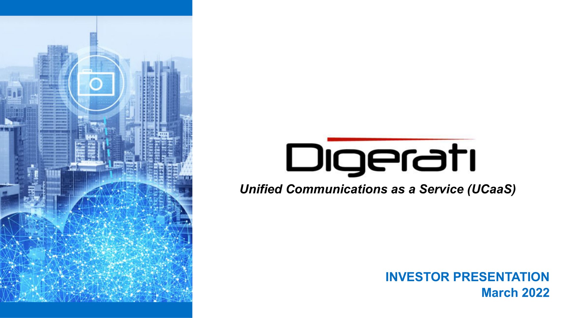 unified communications as a service investor presentation march | Digerati