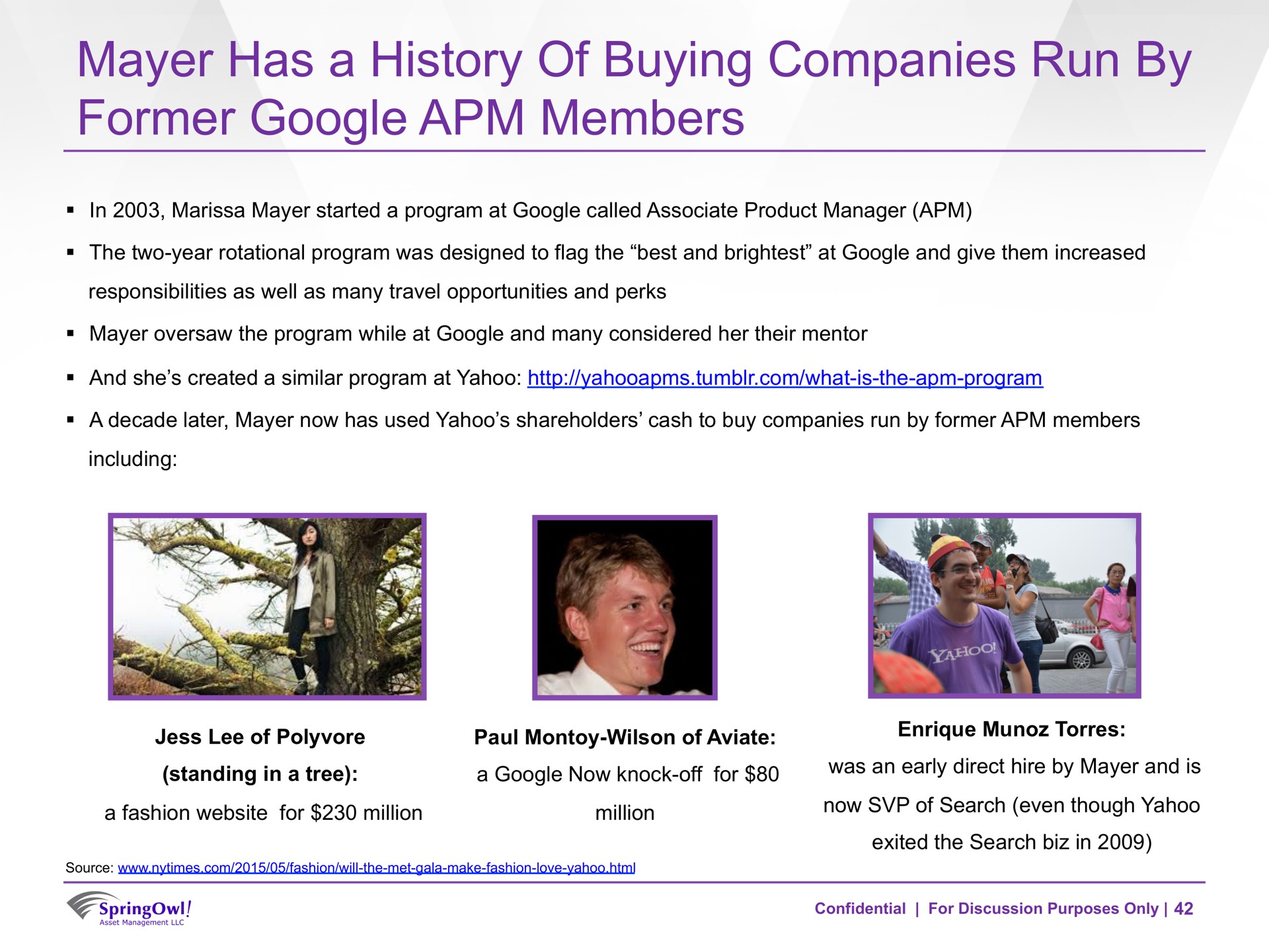 has a history of buying companies run by former members | SpringOwl