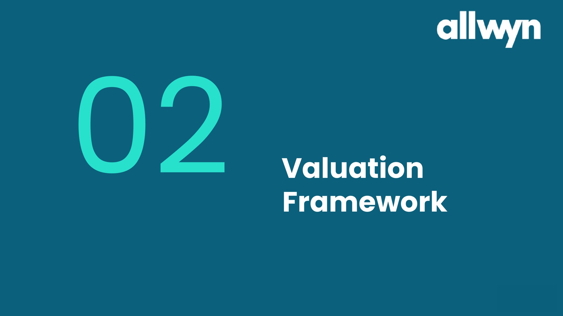 valuation framework | Allwyn