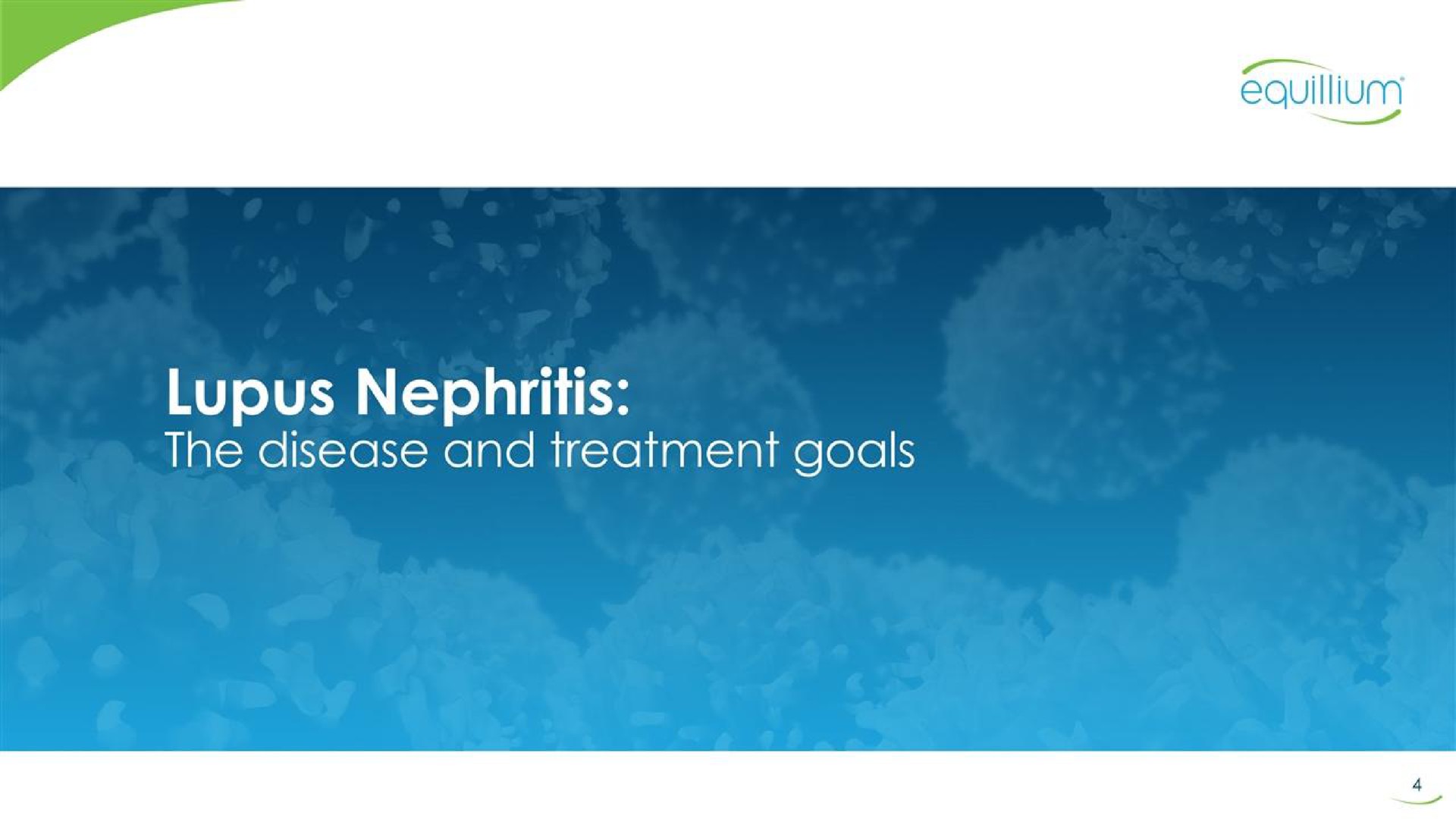 lupus nephritis the disease and treatment goals | Equillium