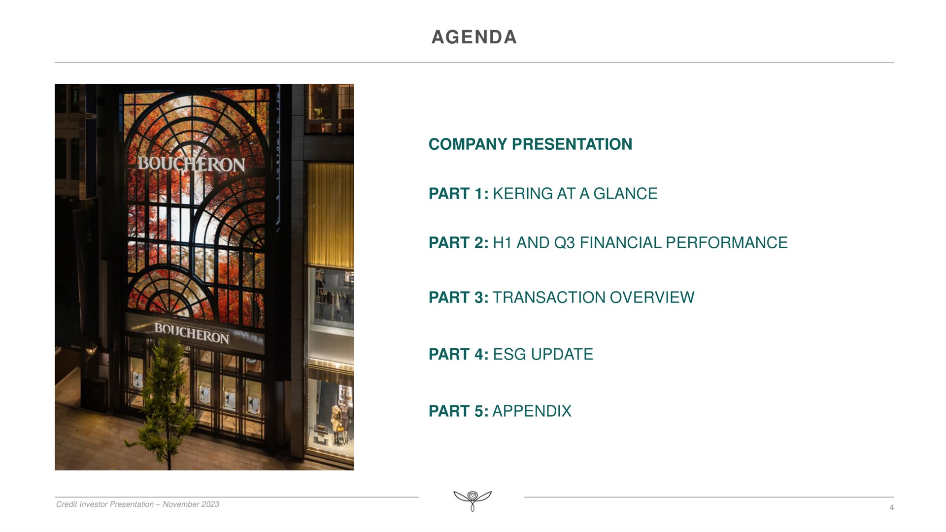 agenda company presentation part at a glance part and financial performance part transaction overview part update part appendix | Kering