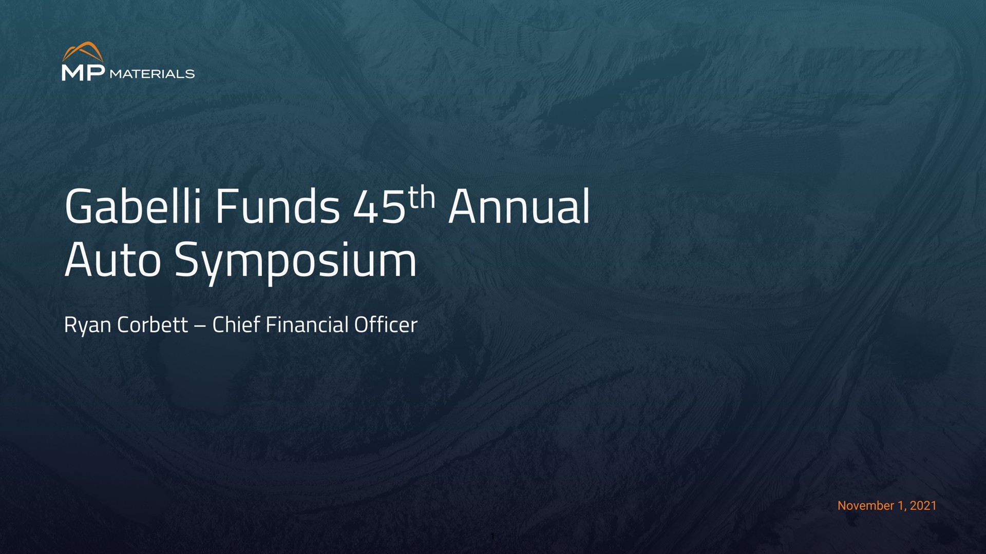 funds annual auto symposium lax chief financial officer | MP Materials