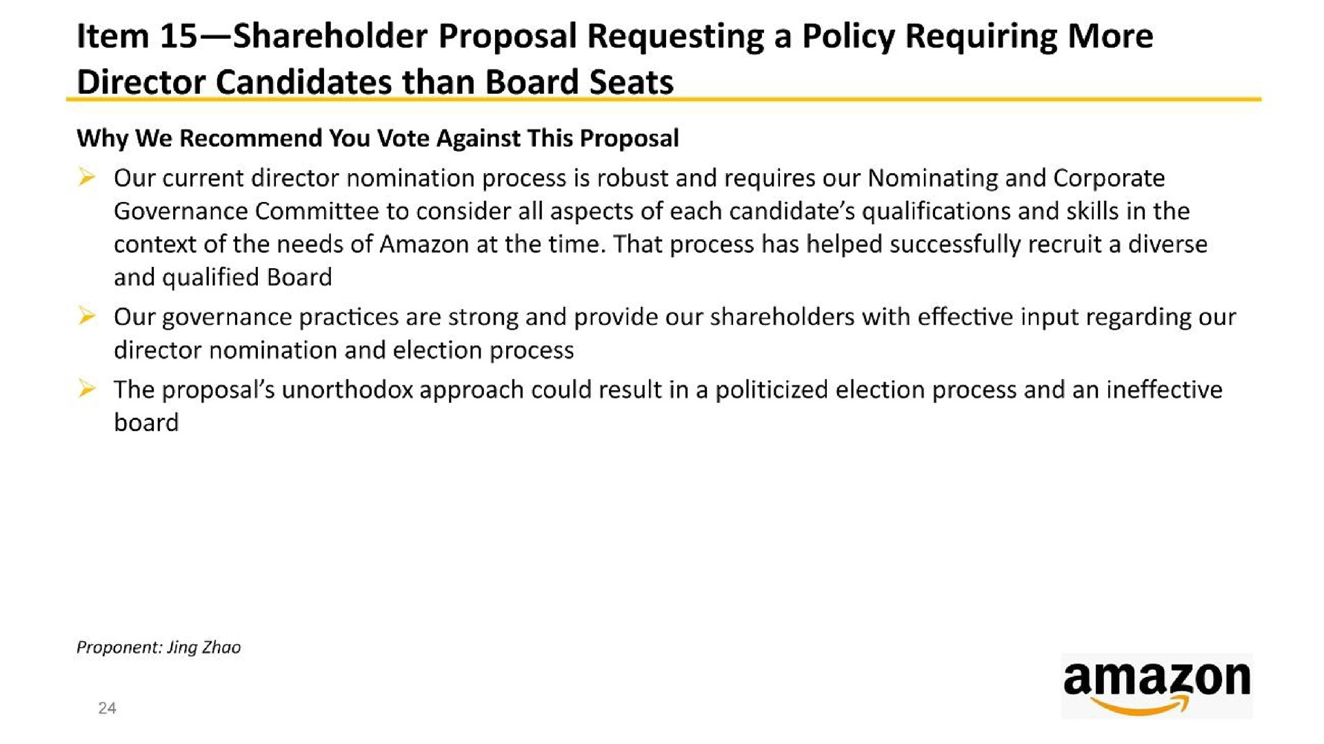 item shareholder proposal requesting a policy requiring more director candidates than board seats | Amazon
