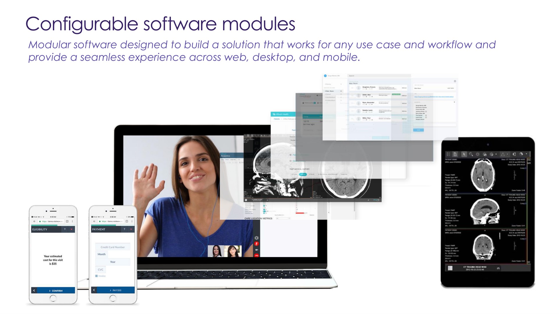 modular designed to build a solution that works for any use case and and provide a seamless experience across web and mobile modules | Teladoc