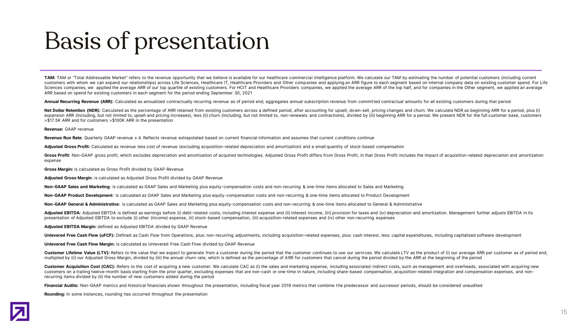 basis of presentation | Definitive Healthcare
