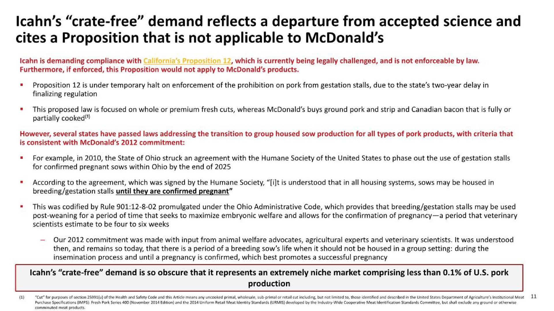 crate free demand reflects a departure from accepted science and cites a proposition that is not applicable to | McDonald's
