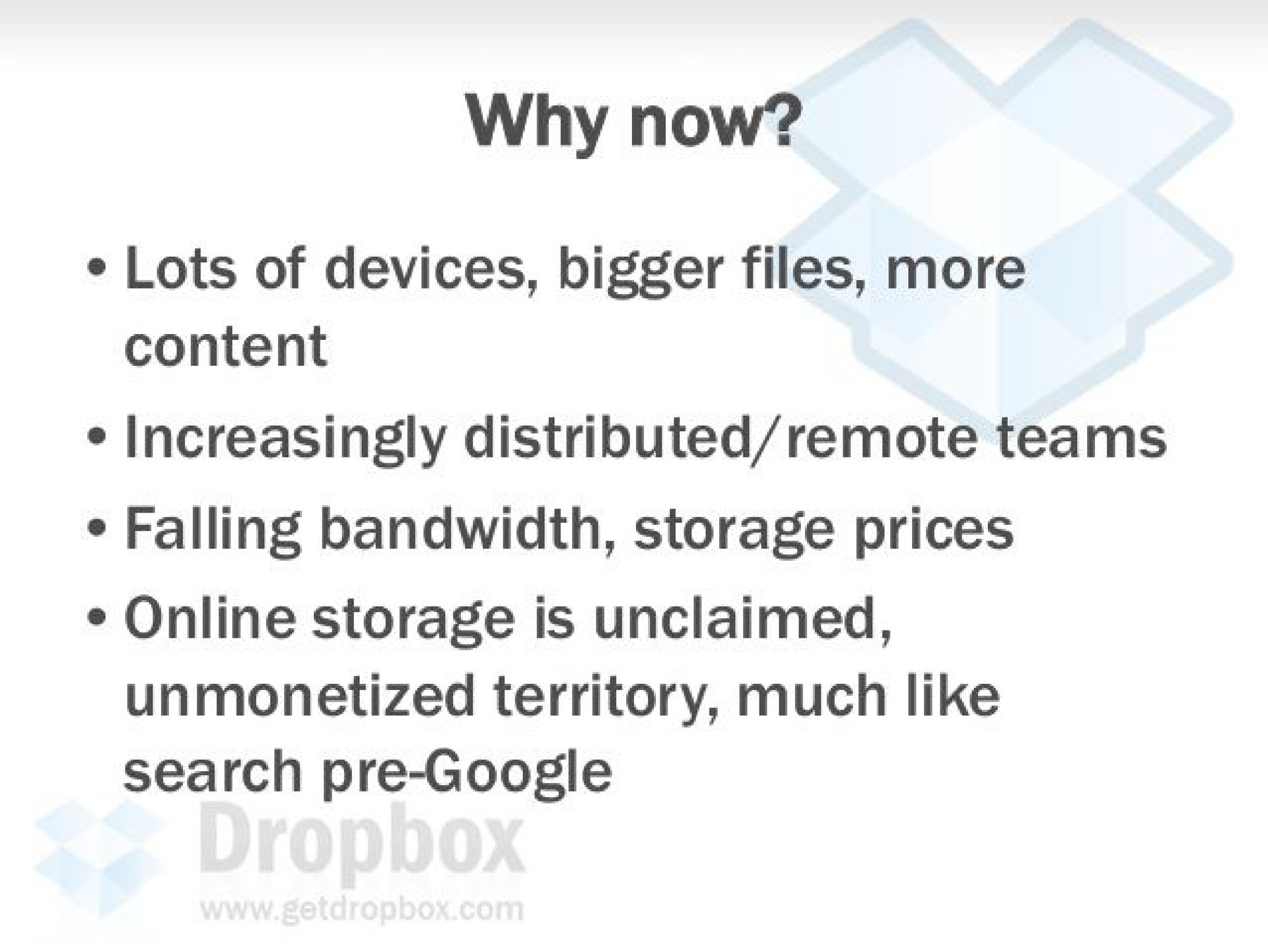 why now | Dropbox