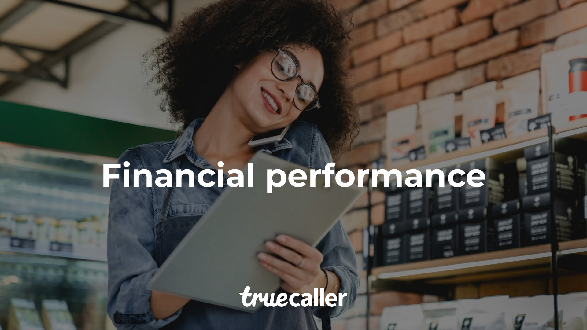 financial performance | Truecaller