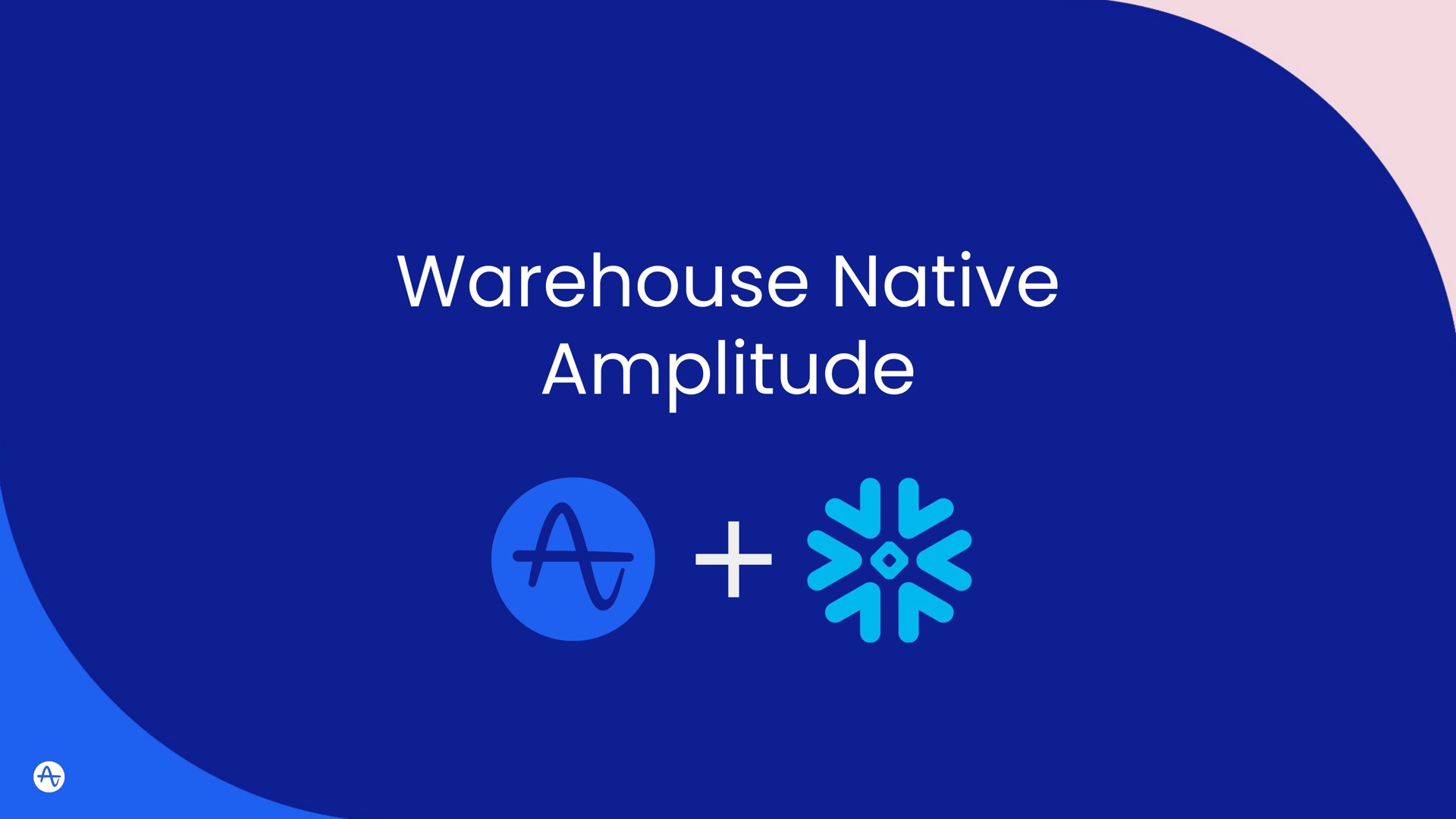 warehouse native amplitude | Amplitude