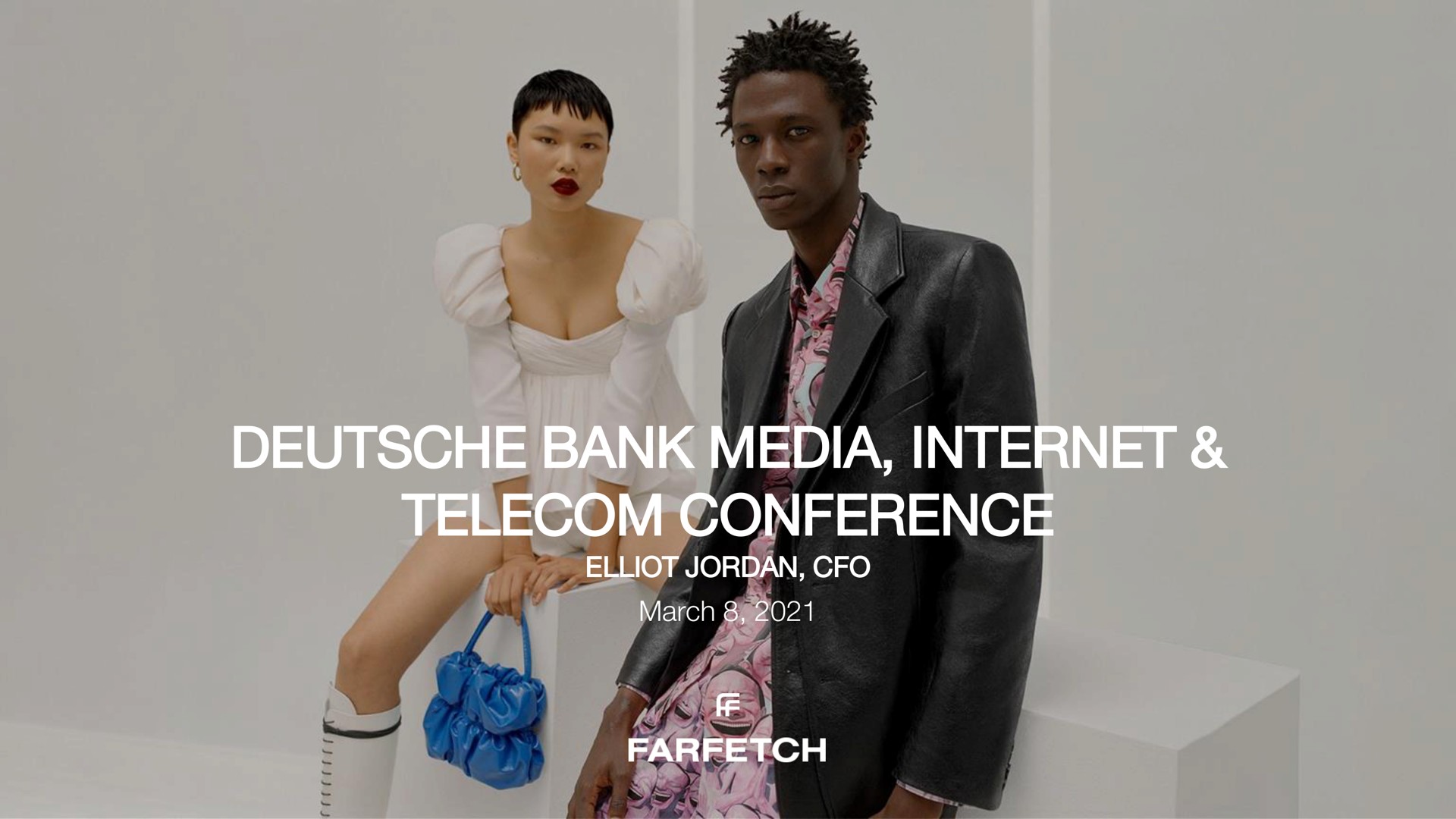 bank media conference | Farfetch