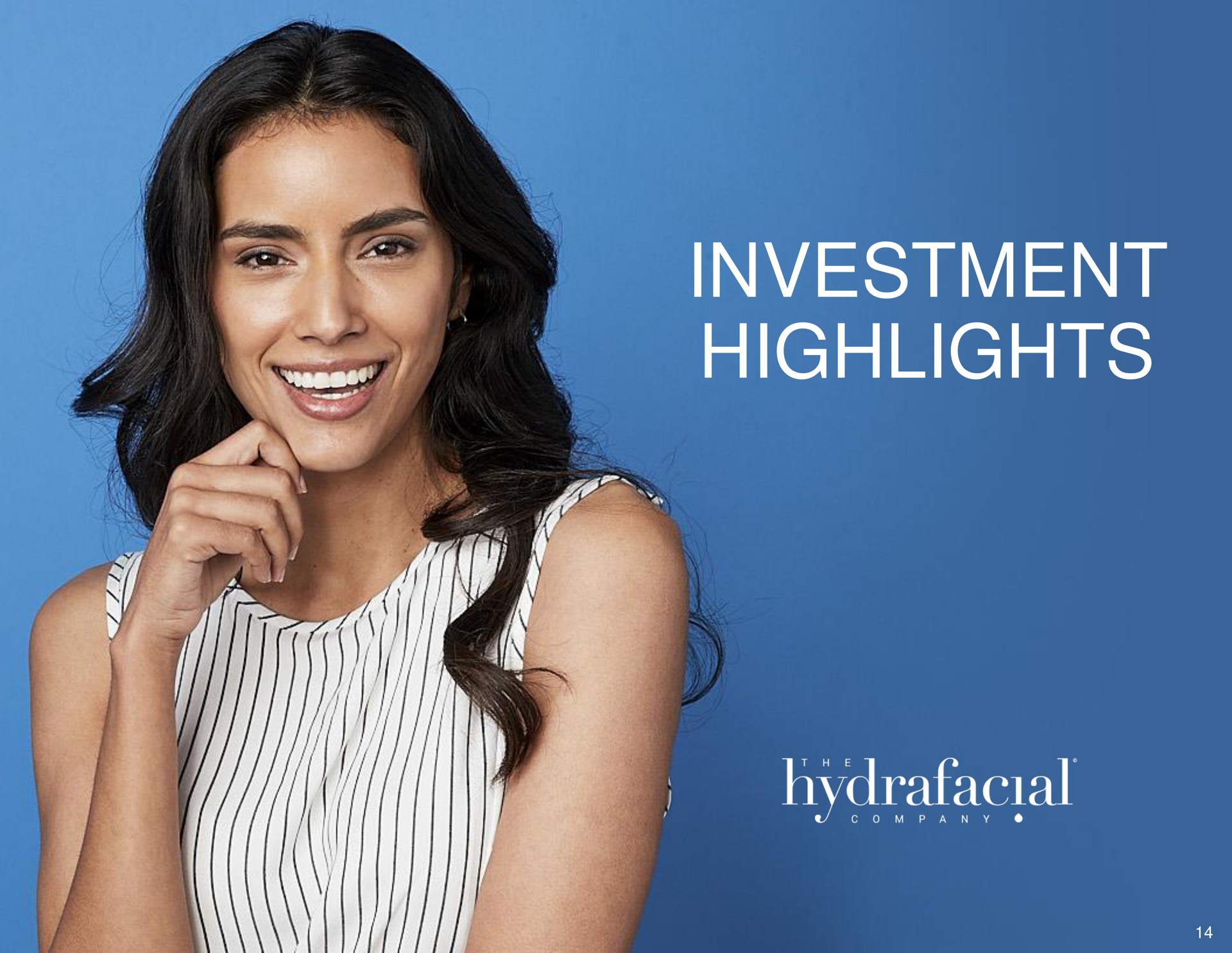 investment highlights | Hydrafacial