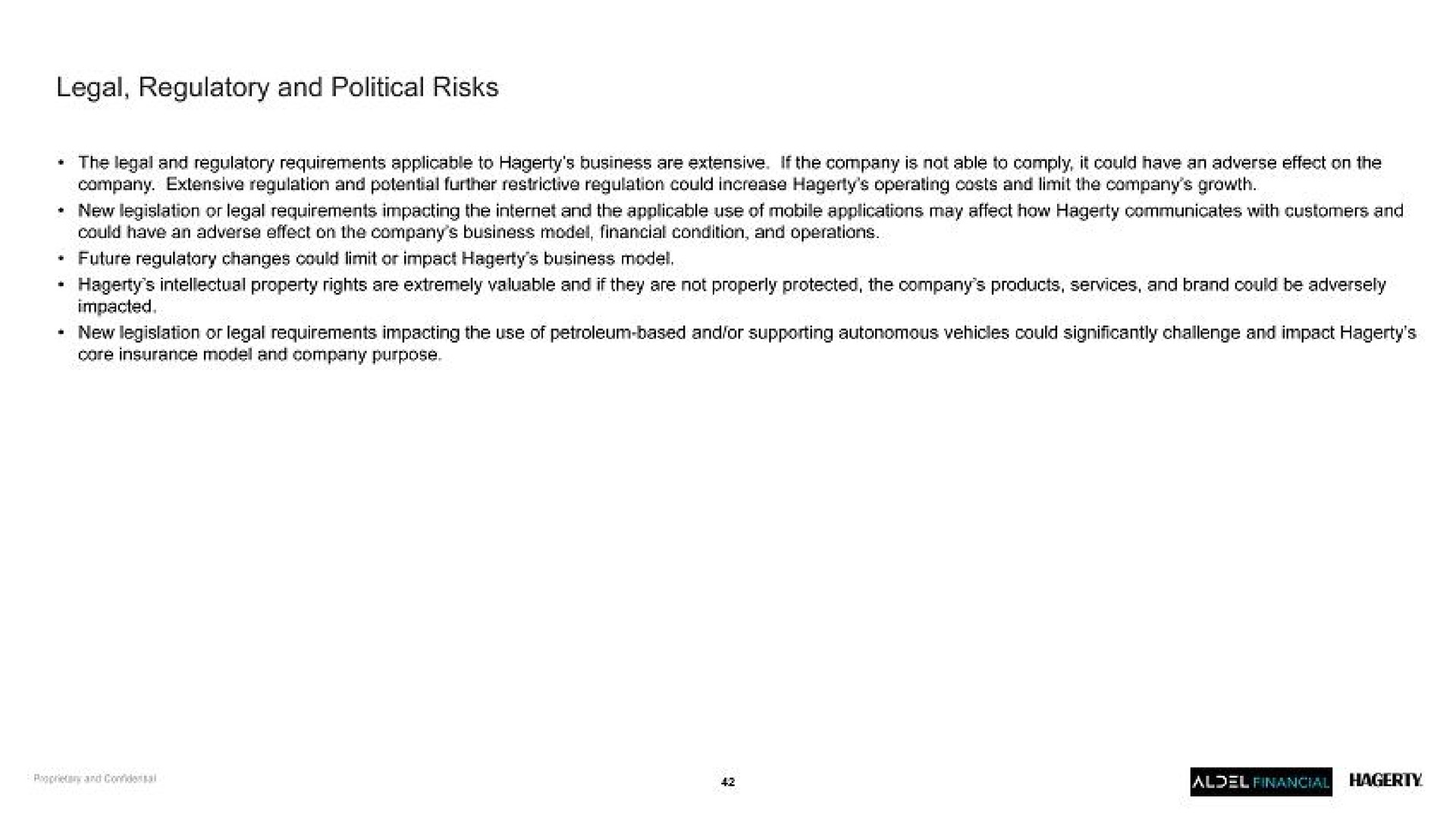 legal regulatory and political risks | Hagerty