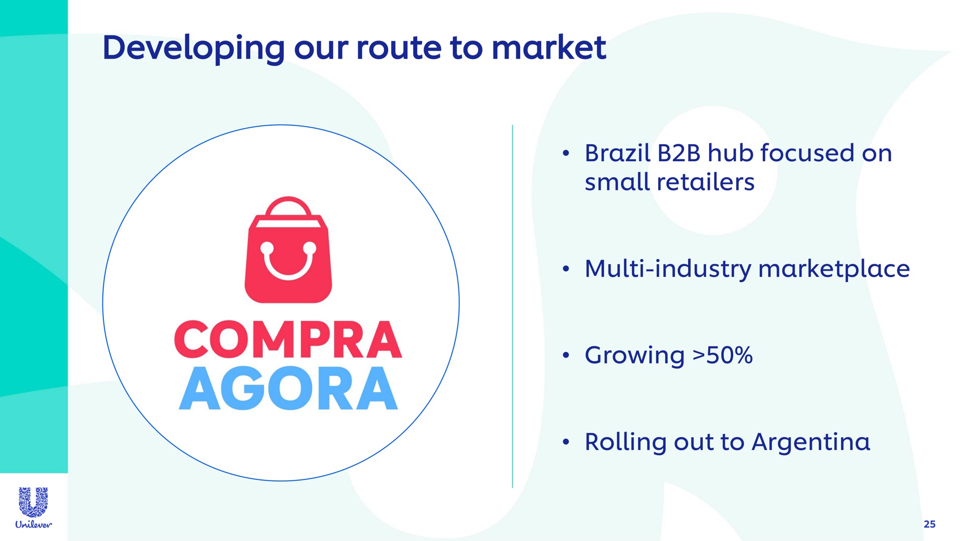 developing our route to market agora | Unilever