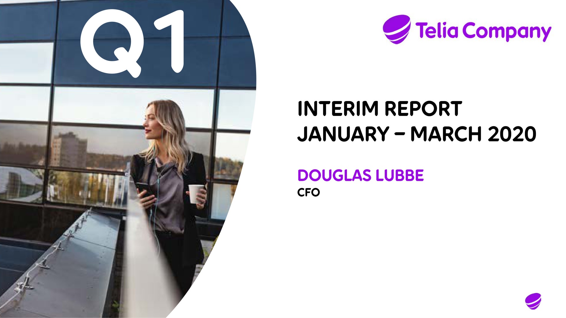 interim report march company | Telia Company