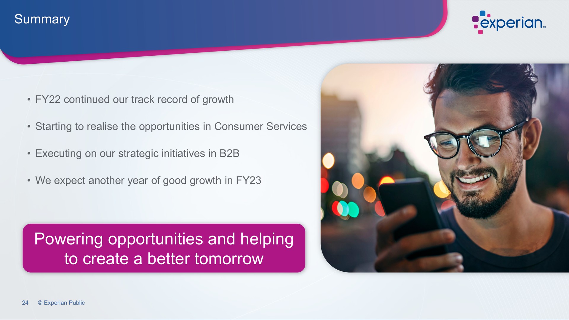summary powering opportunities and helping to create a better tomorrow | Experian