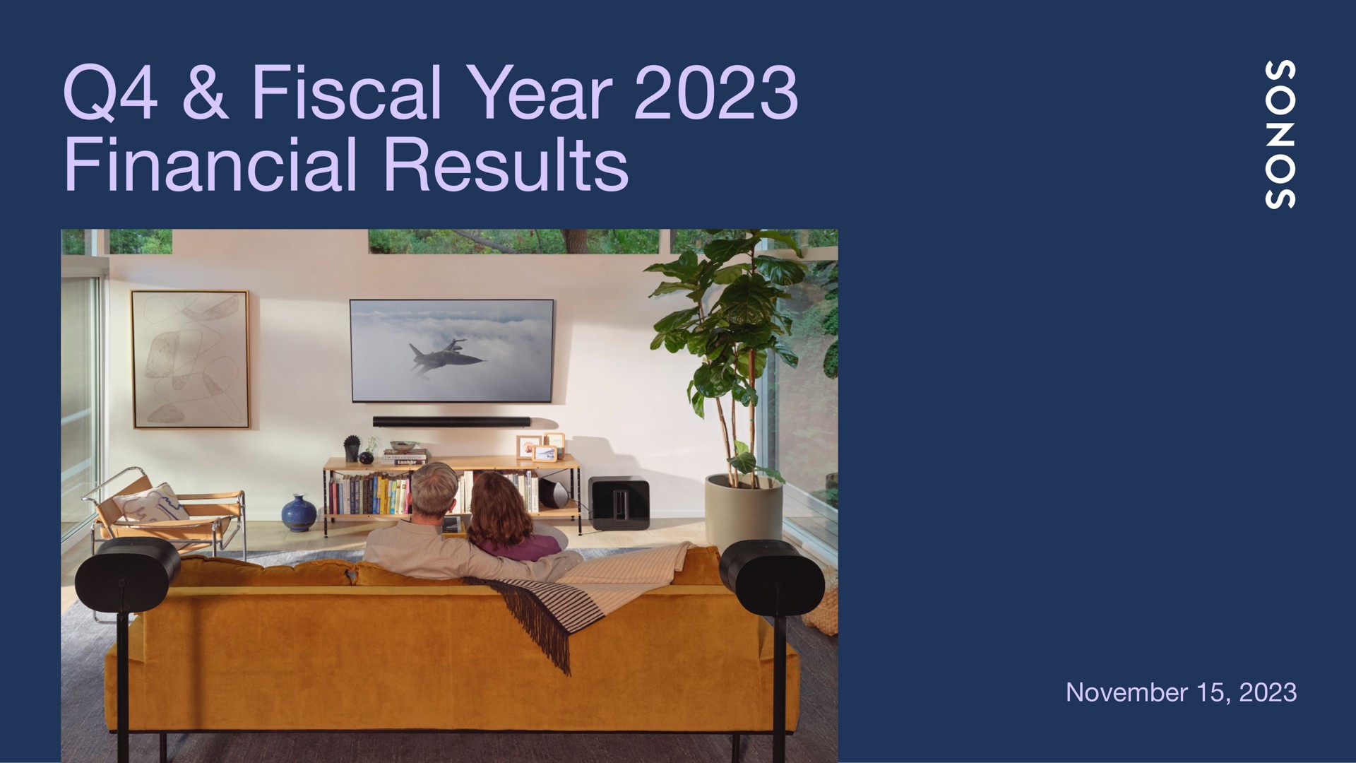 fiscal year financial results pia | Sonos