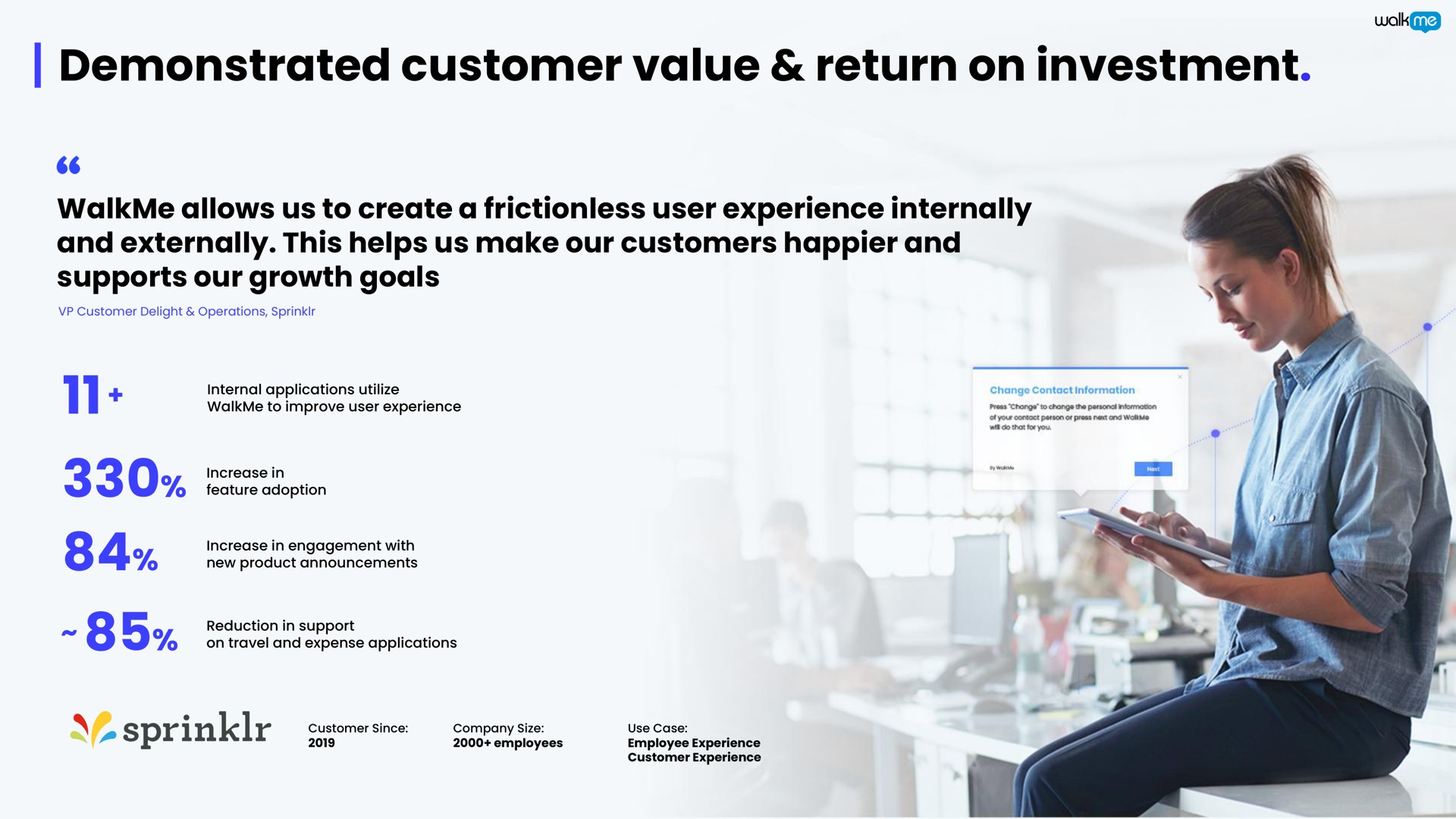 demonstrated customer value return on investment | Walkme