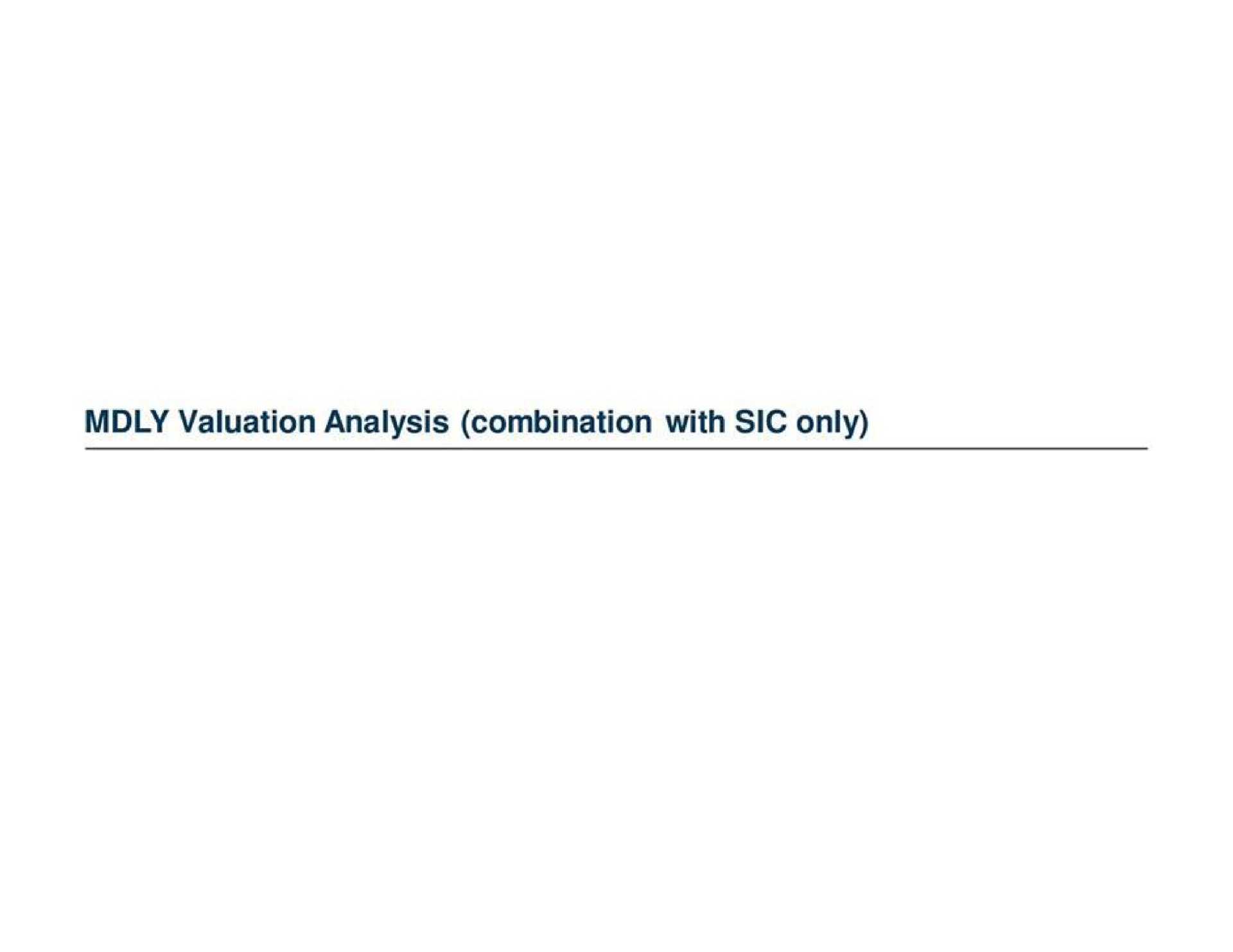 valuation analysis combination with sic only | Barclays