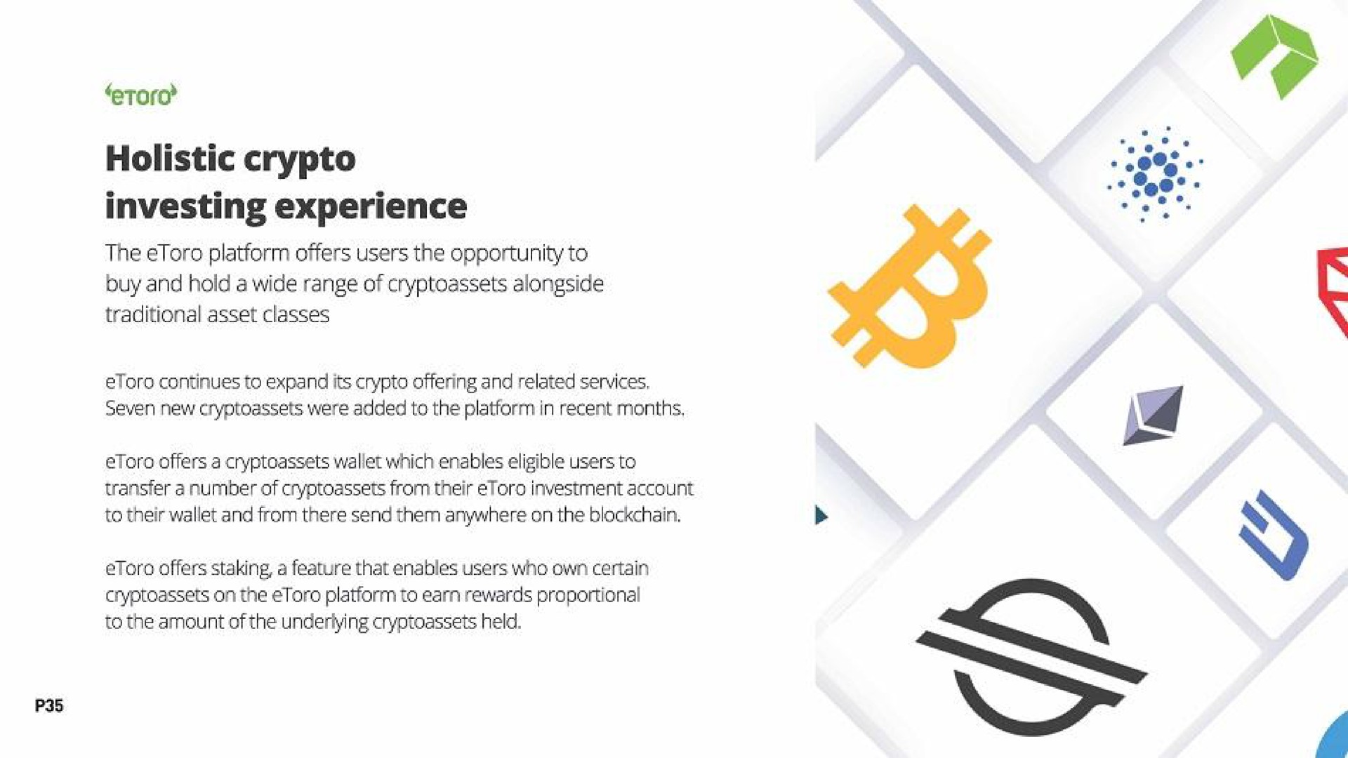 holistic investing experience the platform offers users the opportunity to buy and hold a wide range of alongside seven new were added to the platform in recent months | eToro