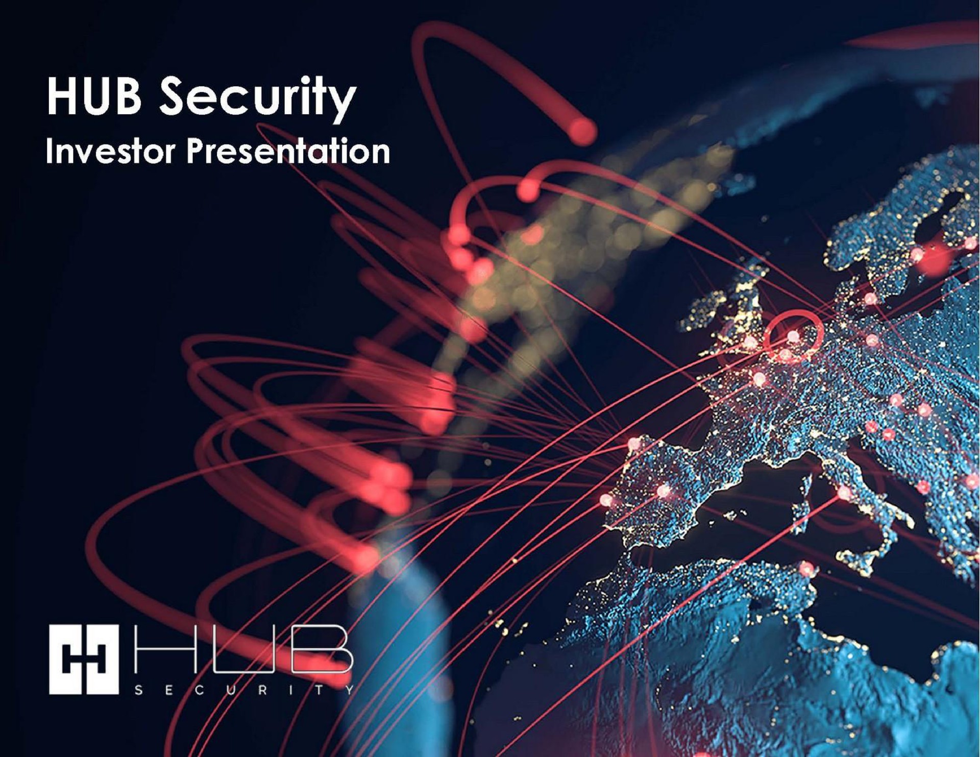 hub security investor presentation | HUB Security