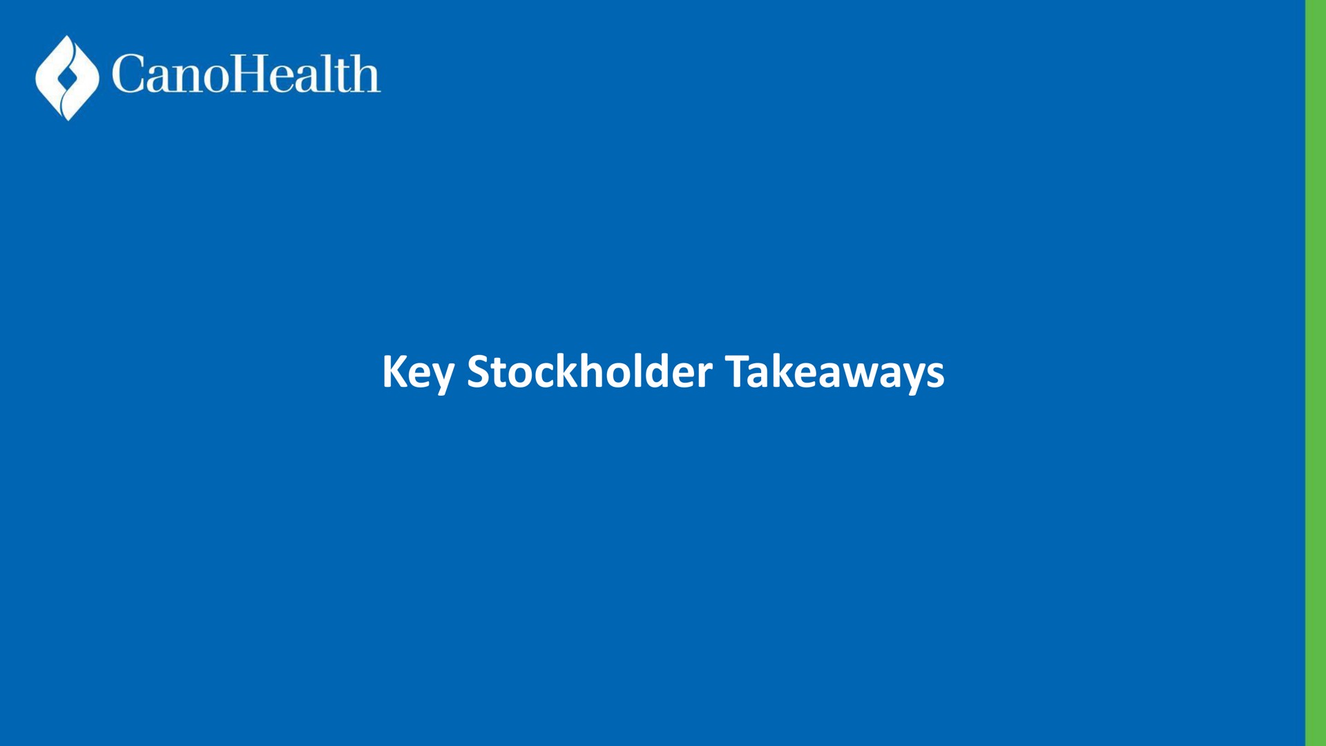 key stockholder | Cano Health