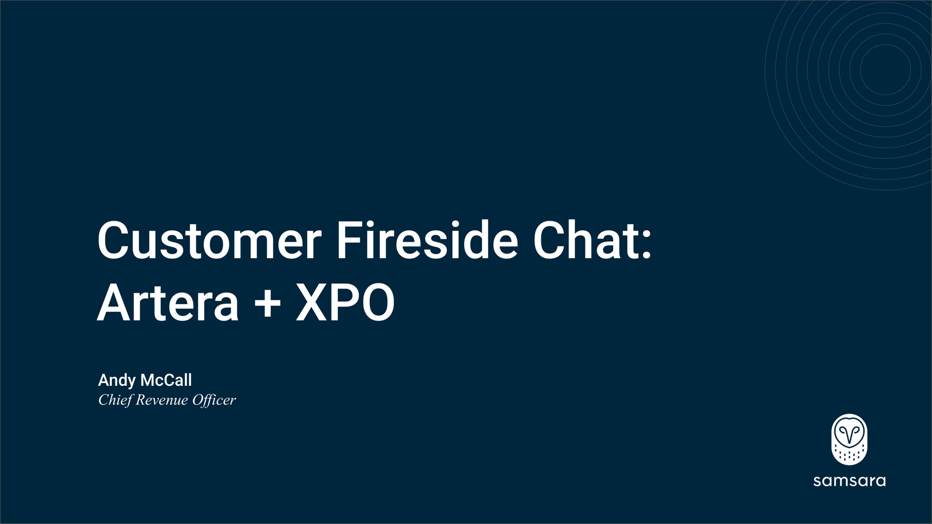 customer fireside chat chief revenue officer | Samsara