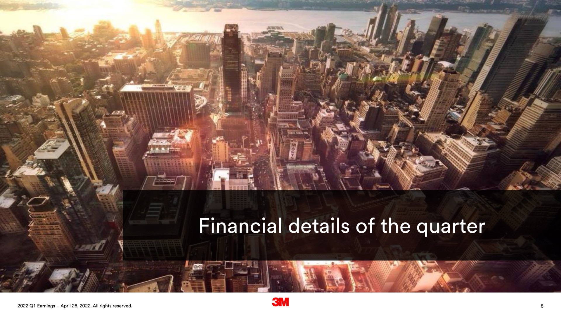 financial details of the quarter | 3M