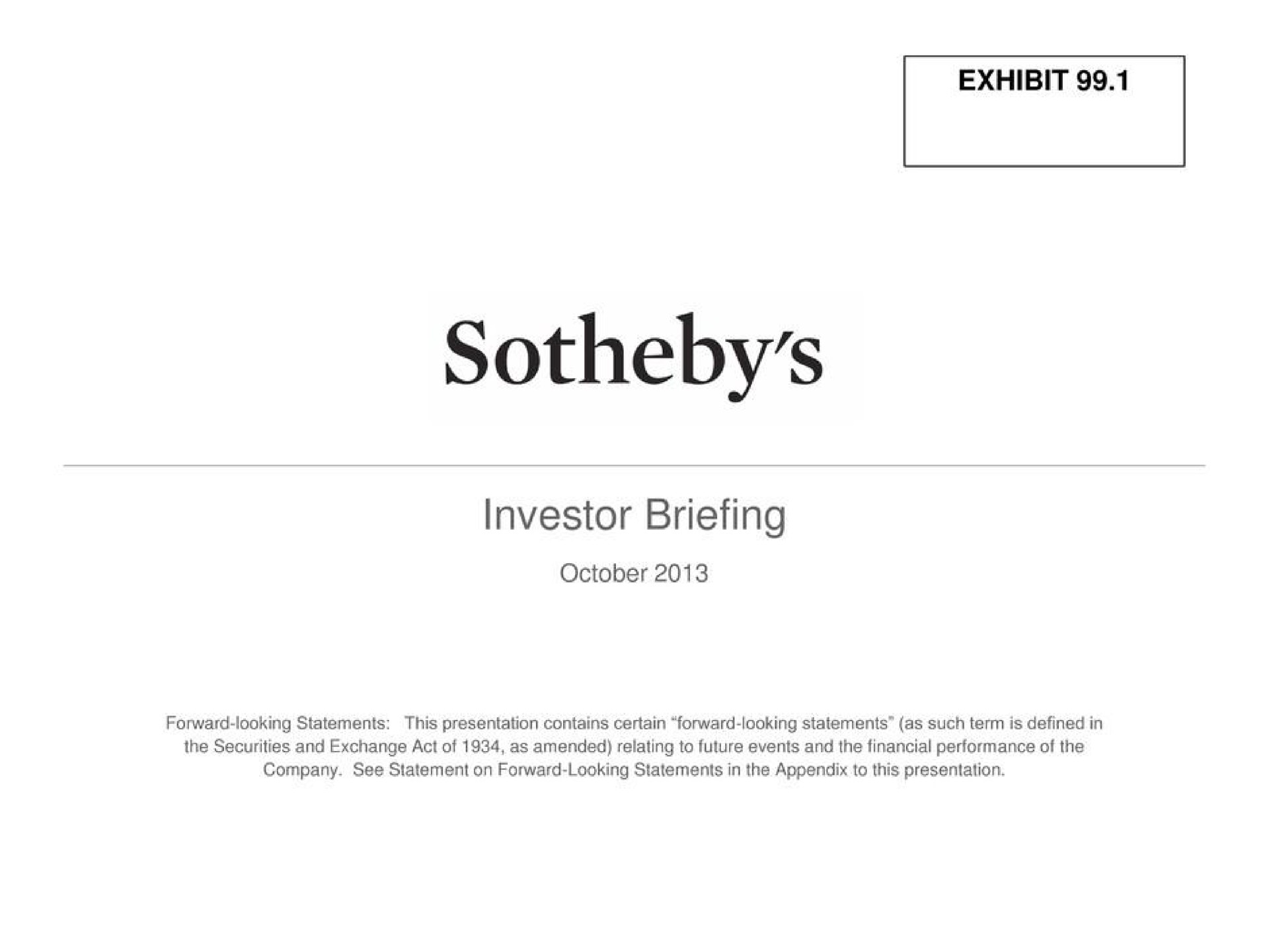 exhibit investor briefing | Sotheby's
