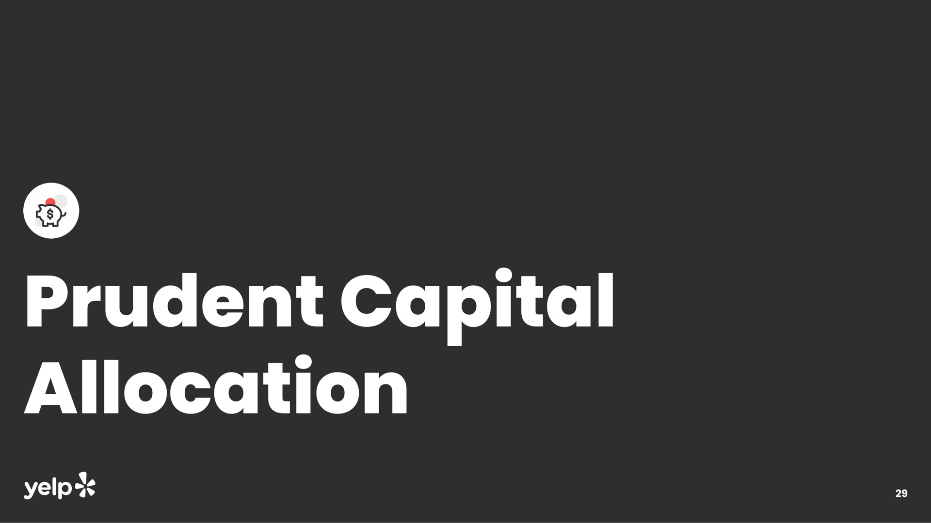 prudent capital allocation niello | Yelp