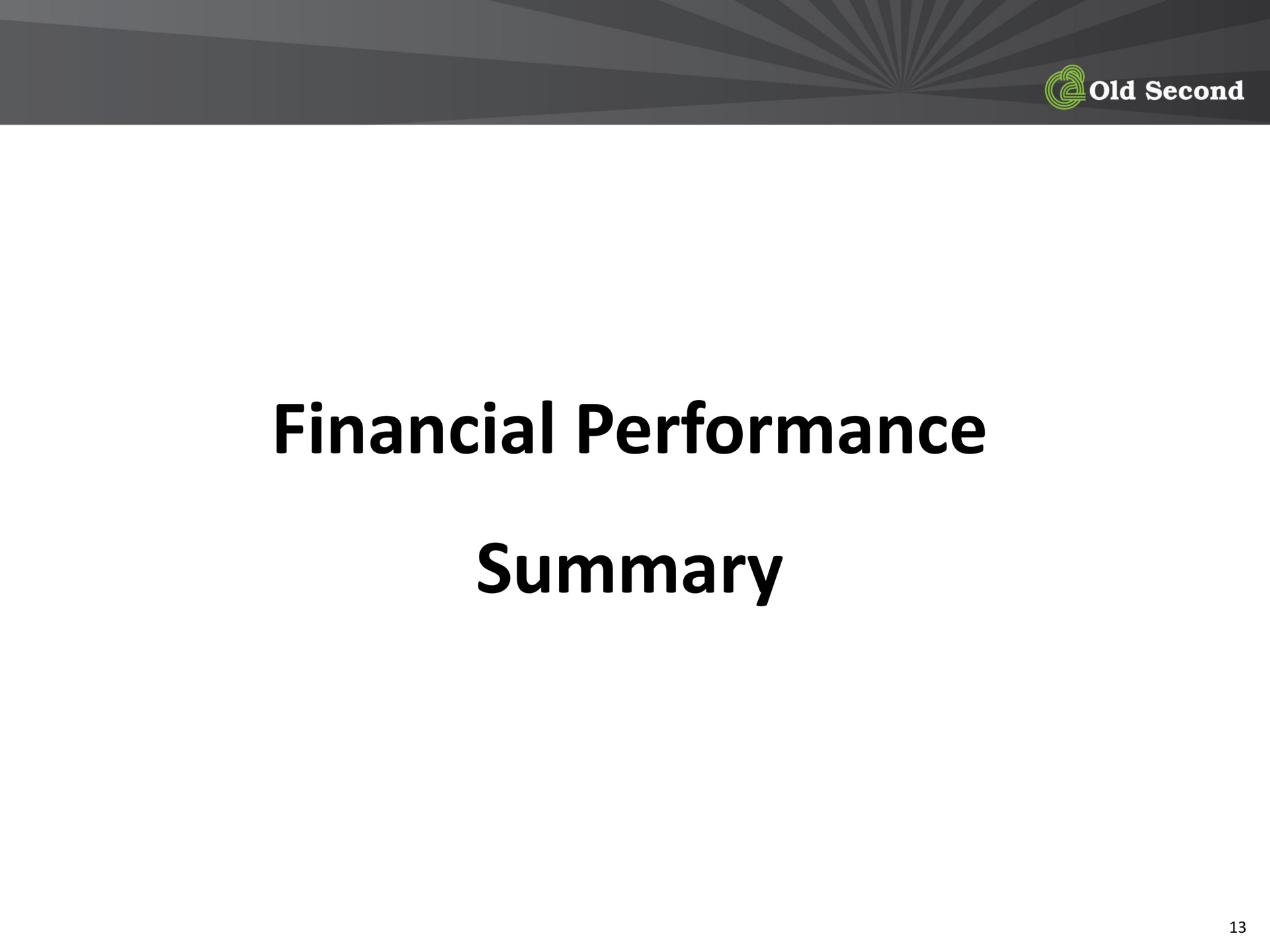 financial performance summary | Old Second Bancorp