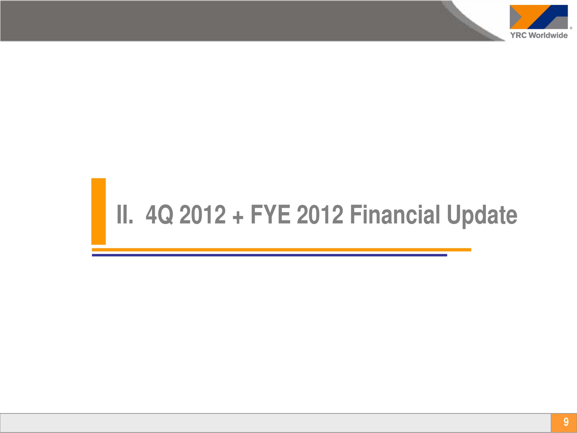 financial update | Yellow Corporation