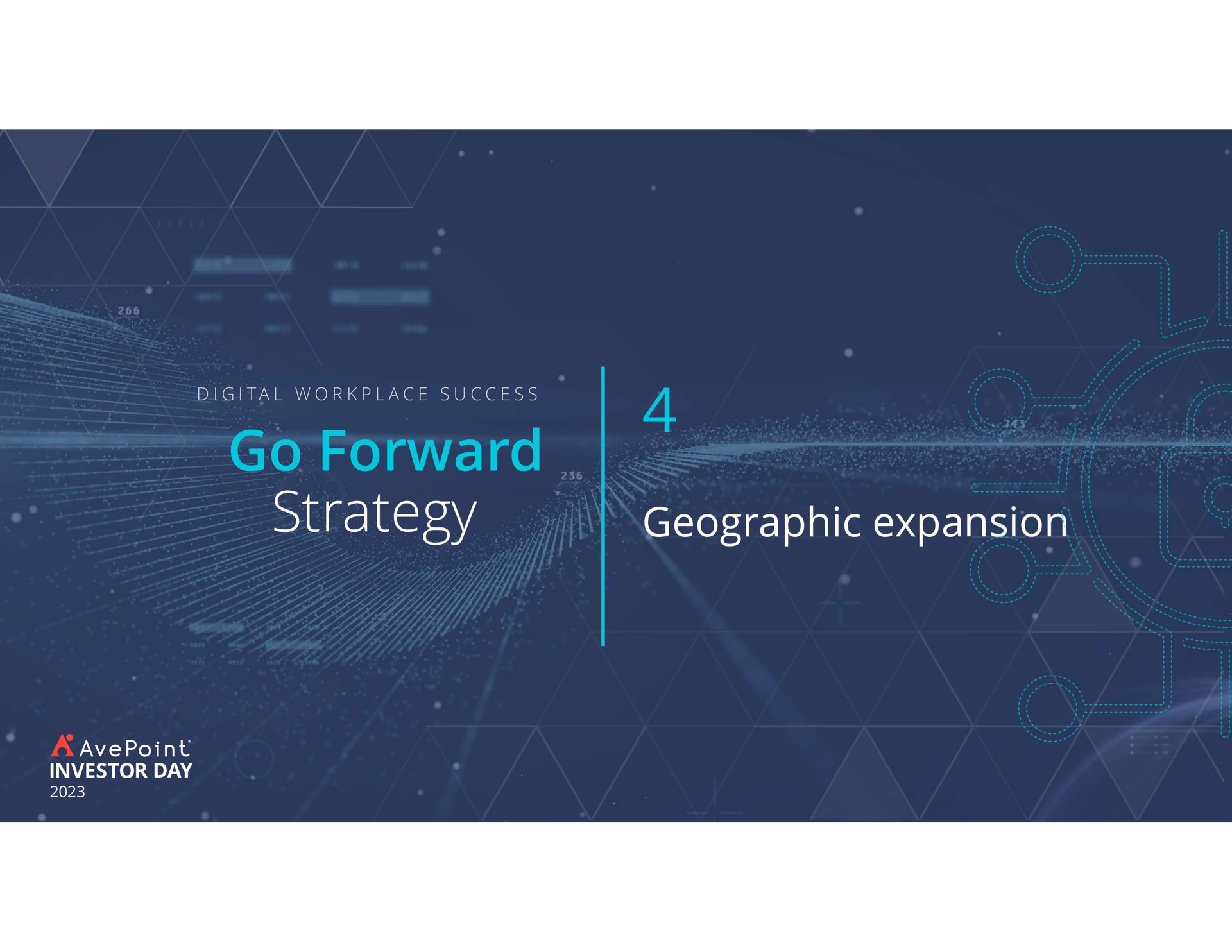 go forward strategy geographic expansion | AvePoint