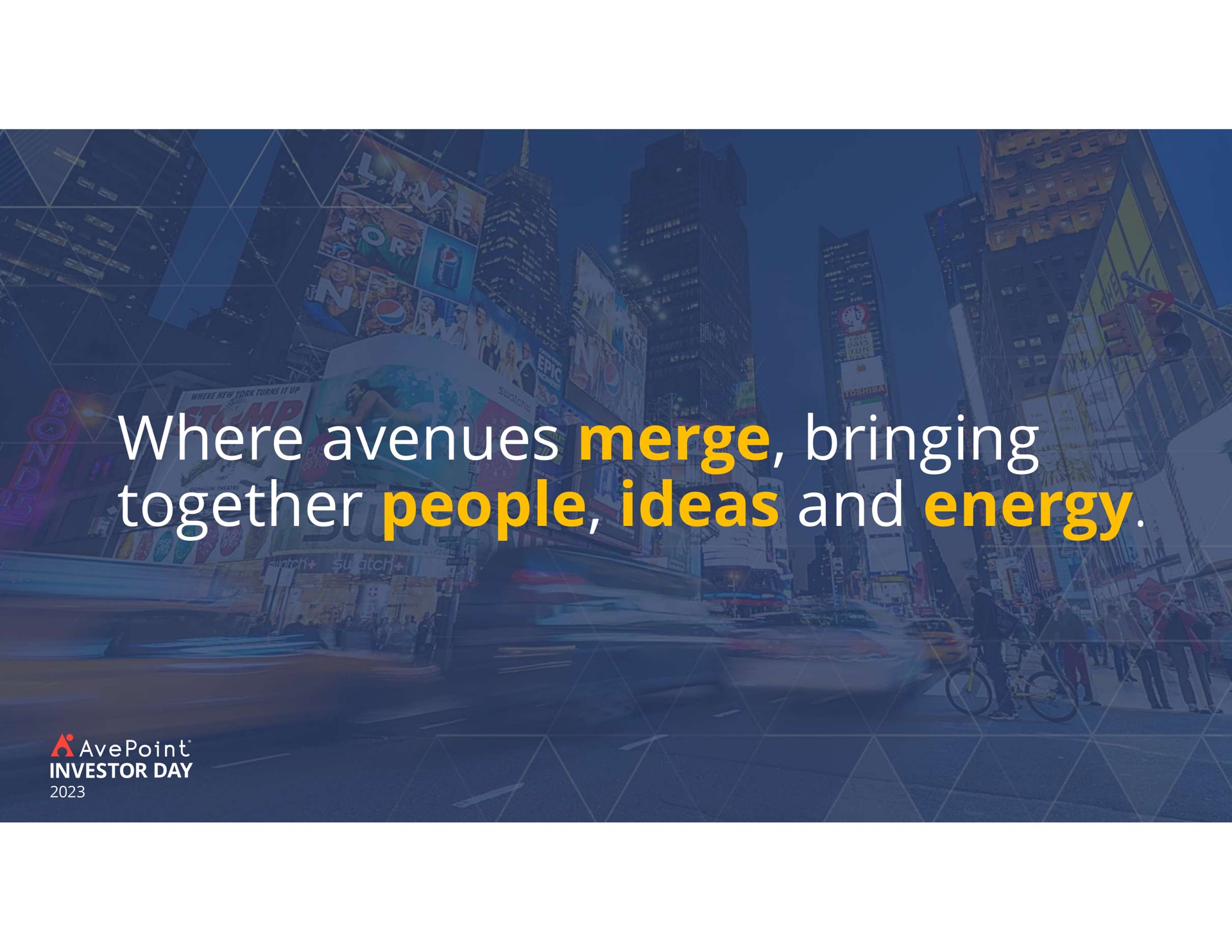 where avenues merge bringing together people ideas and energy | AvePoint