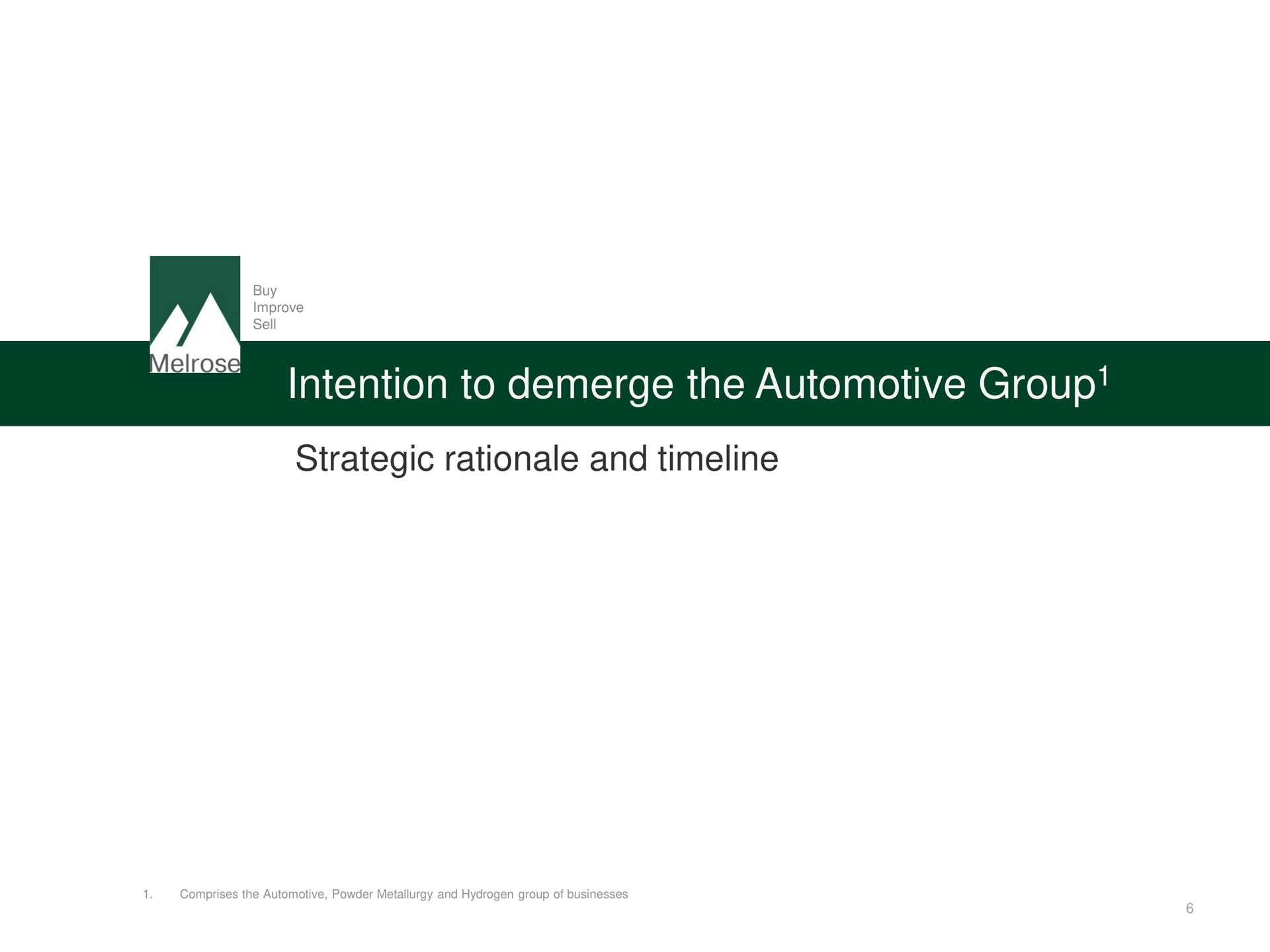 intention to the automotive group strategic rationale and group | Melrose