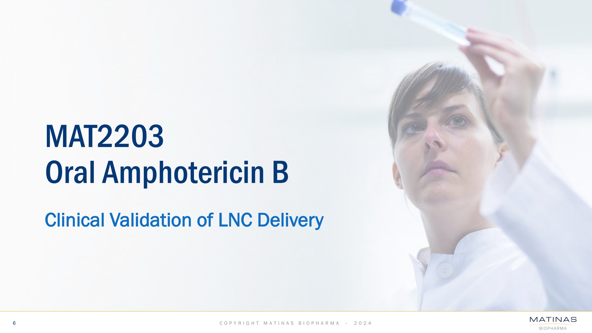 mat oral clinical validation of delivery | Matinas BioPharma