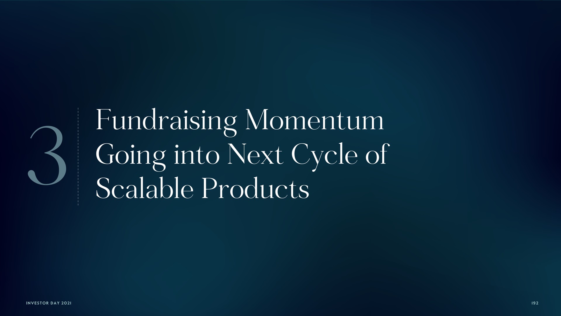 momentum going into next cycle of scalable products | Carlyle