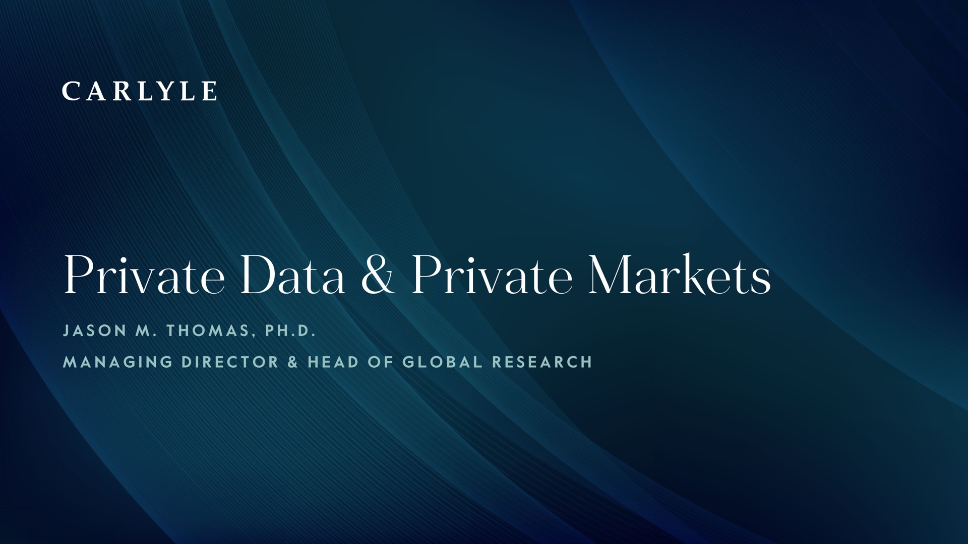 private data private markets | Carlyle