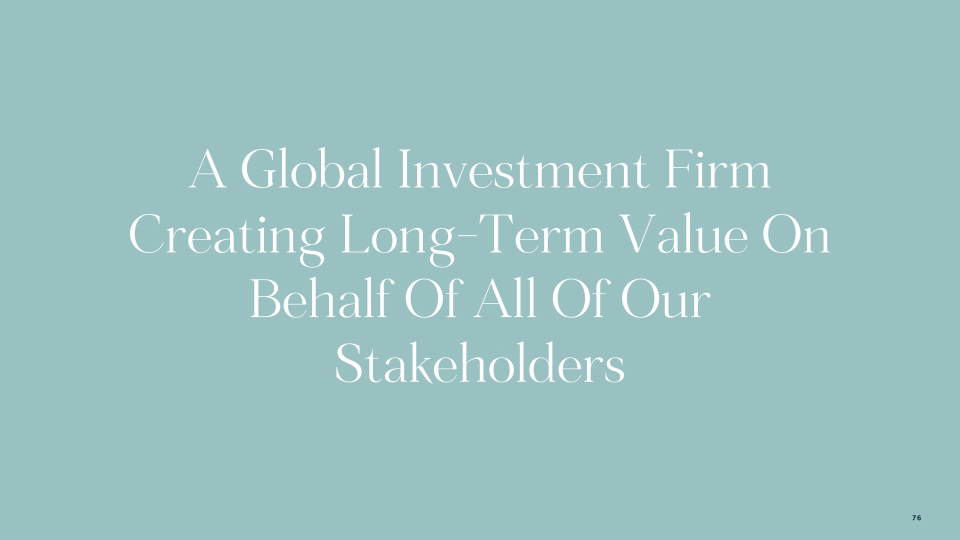 a global investment firm creating long term value on behalf of all of our stakeholders | Carlyle