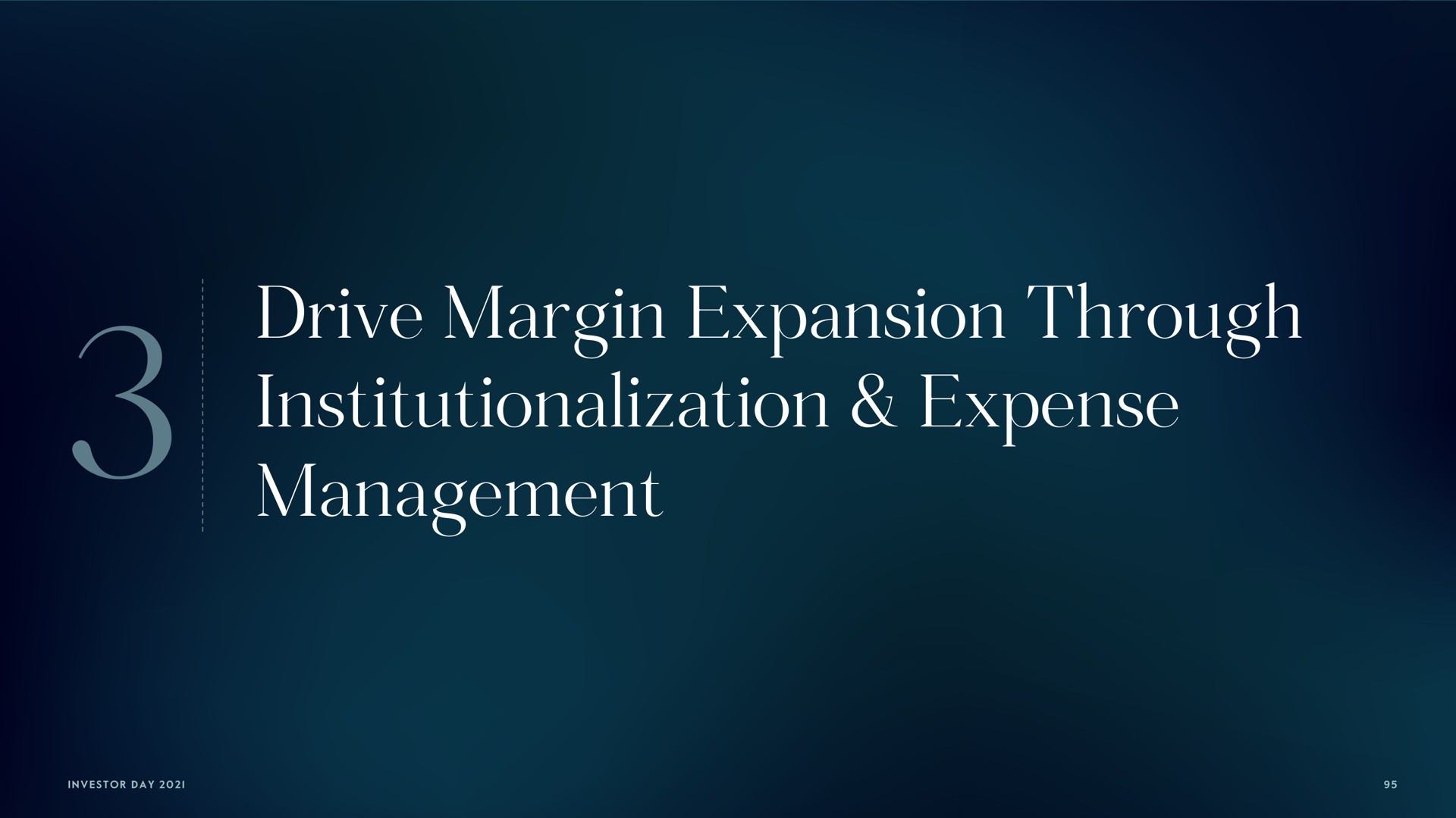drive margin expansion through institutionalization expense management | Carlyle