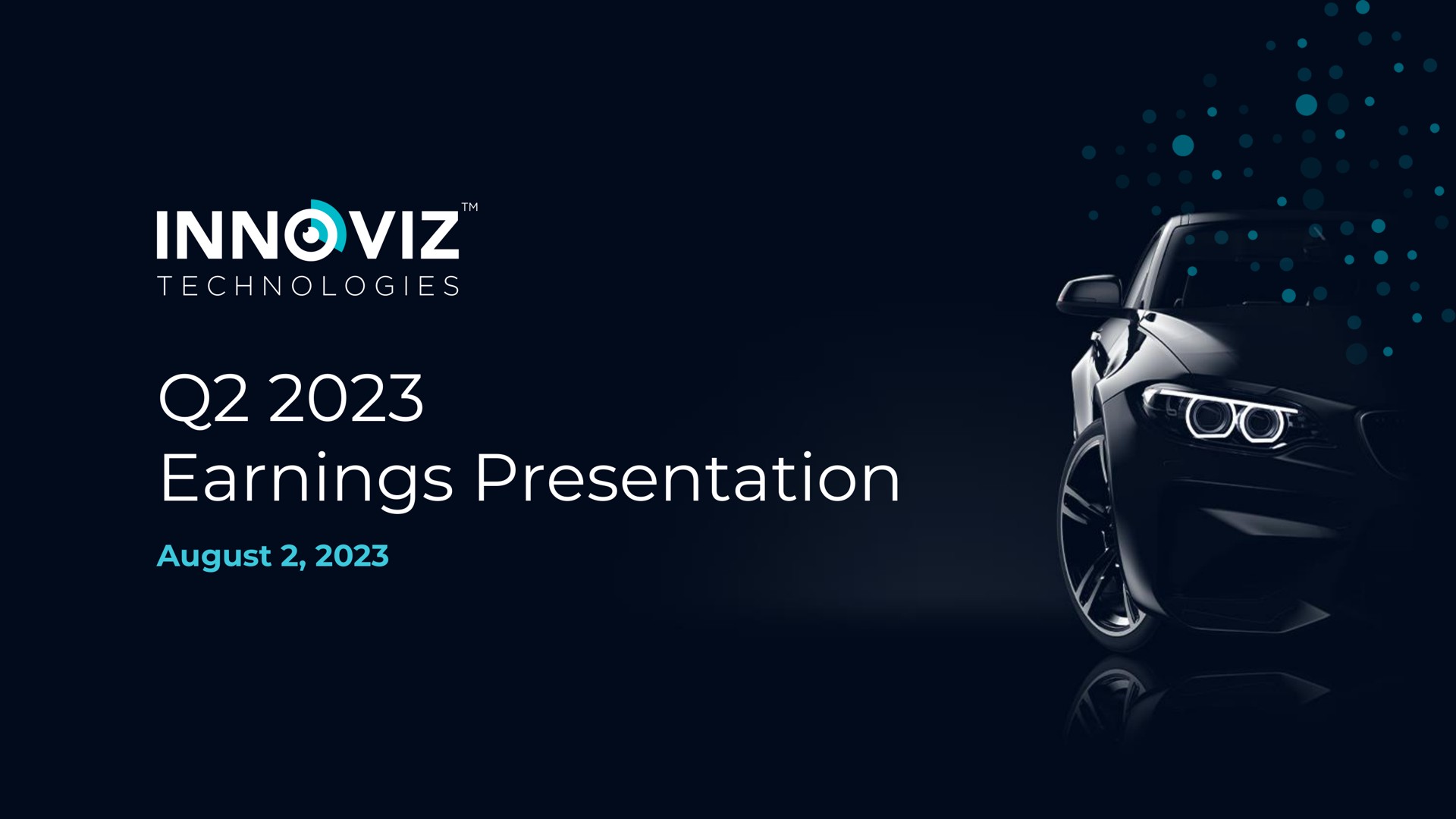 earnings presentation august | Innoviz