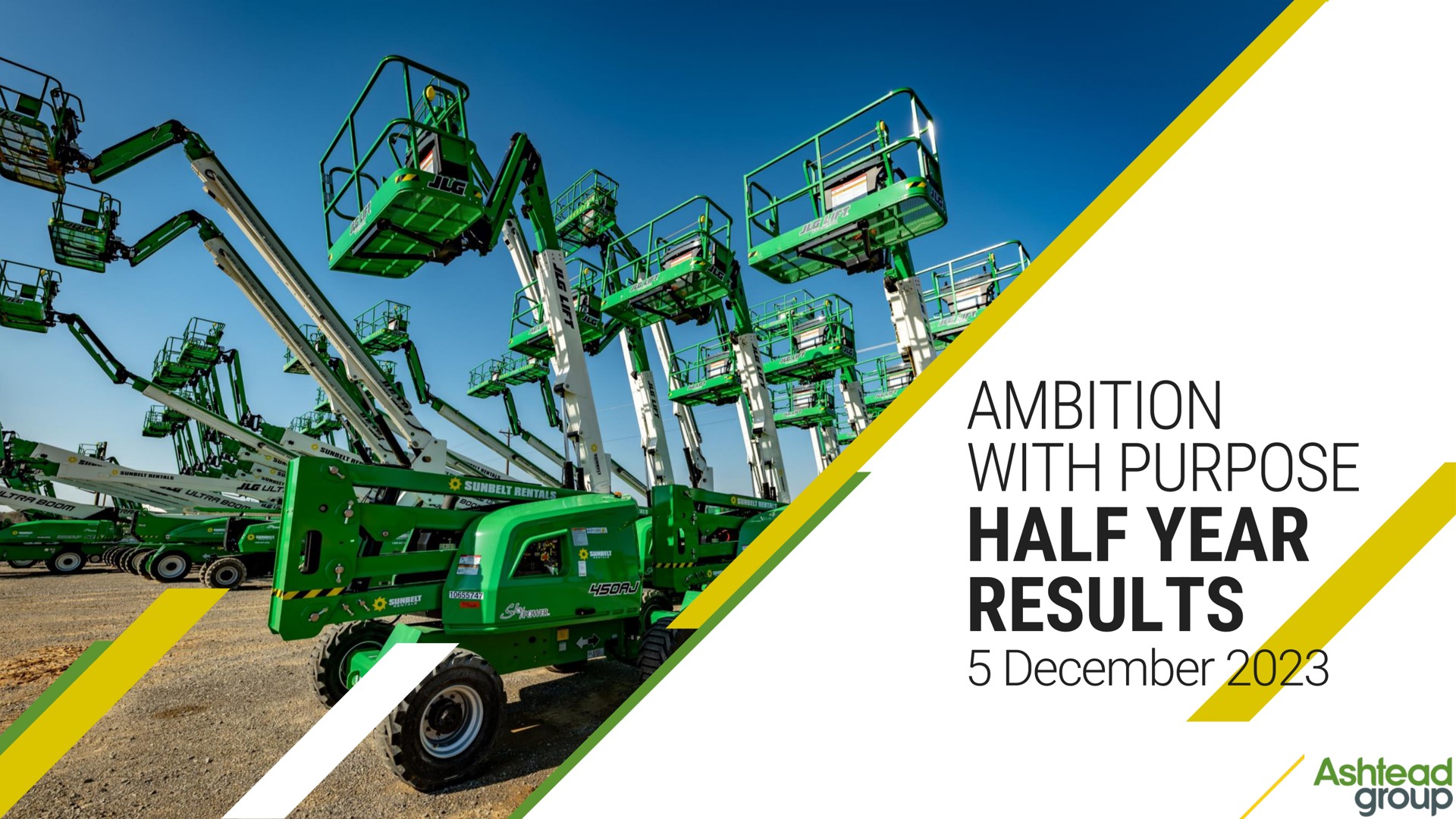 ambition with purpose half year results | Ashtead Group