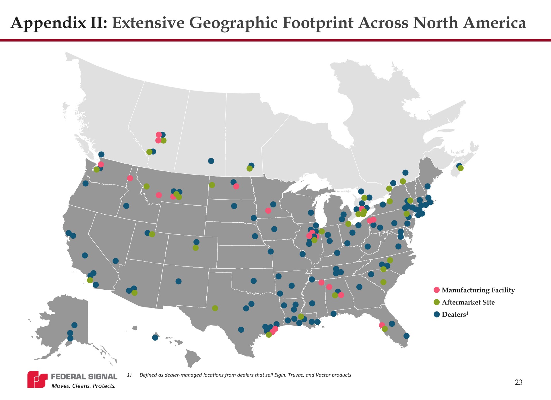 appendix extensive geographic footprint across north | Federal Signal