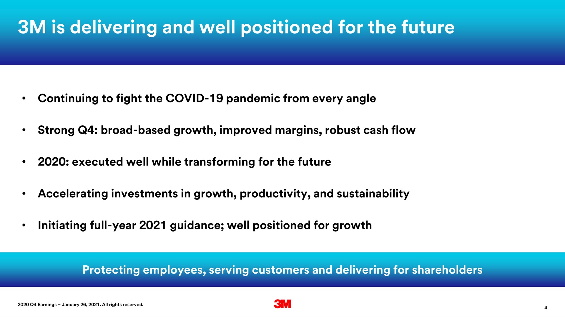 is delivering and well positioned for the future | 3M