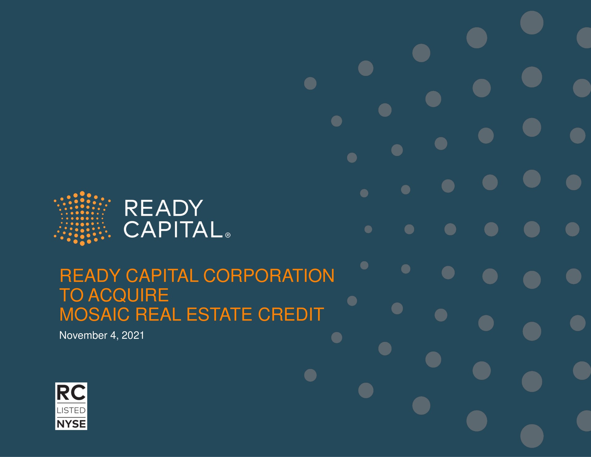 ready capital corporation to acquire mosaic real estate credit pea | Ready Capital