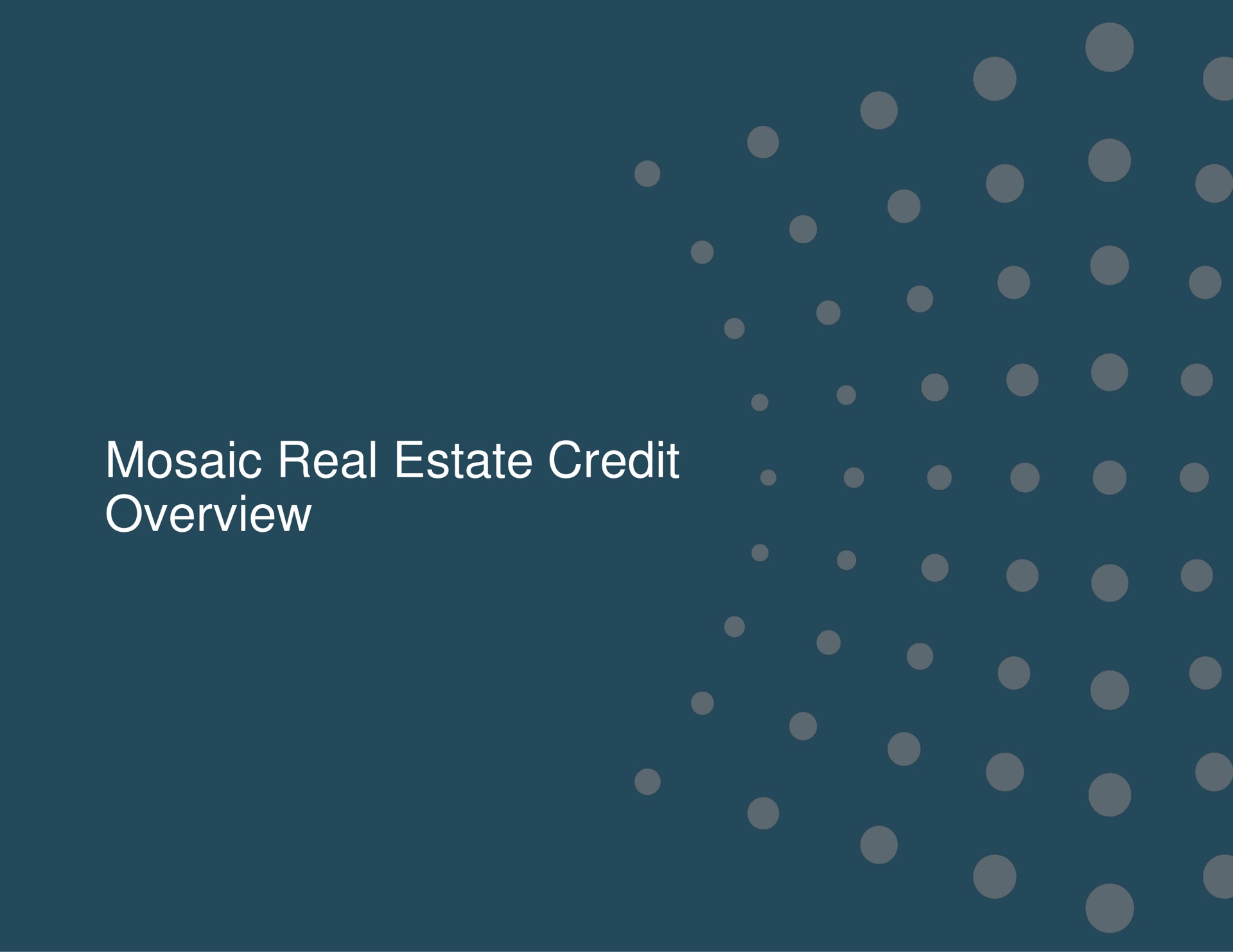 mosaic real estate credit overview | Ready Capital