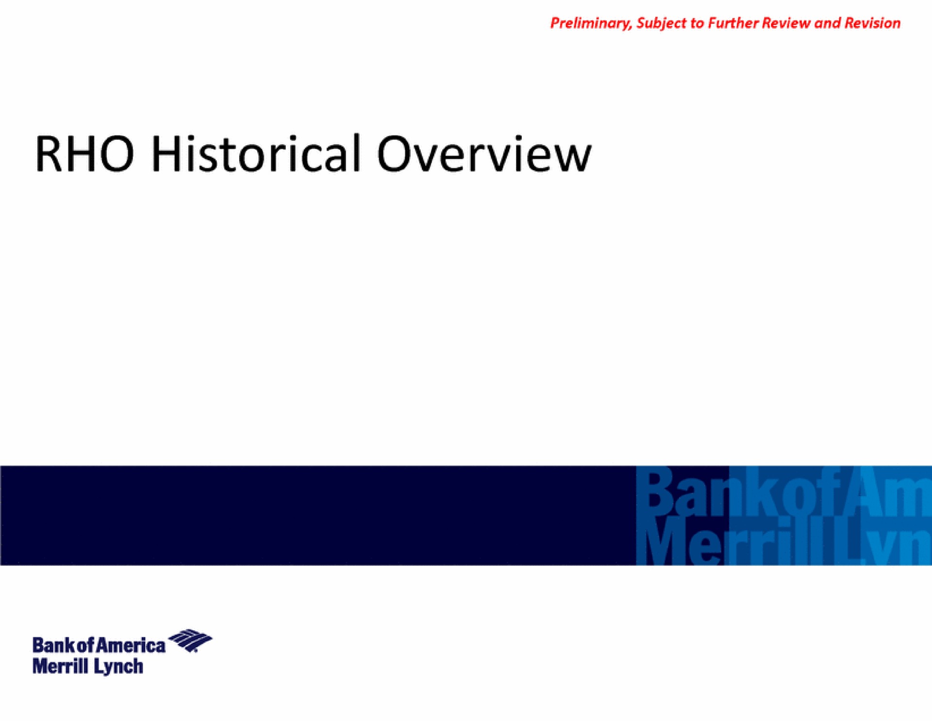 rho historical overview lynch | Bank of America